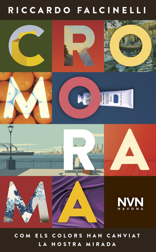 Cromorama: Com els colors han canviat la nostra mirada (SIN COLECCIÓN) Books