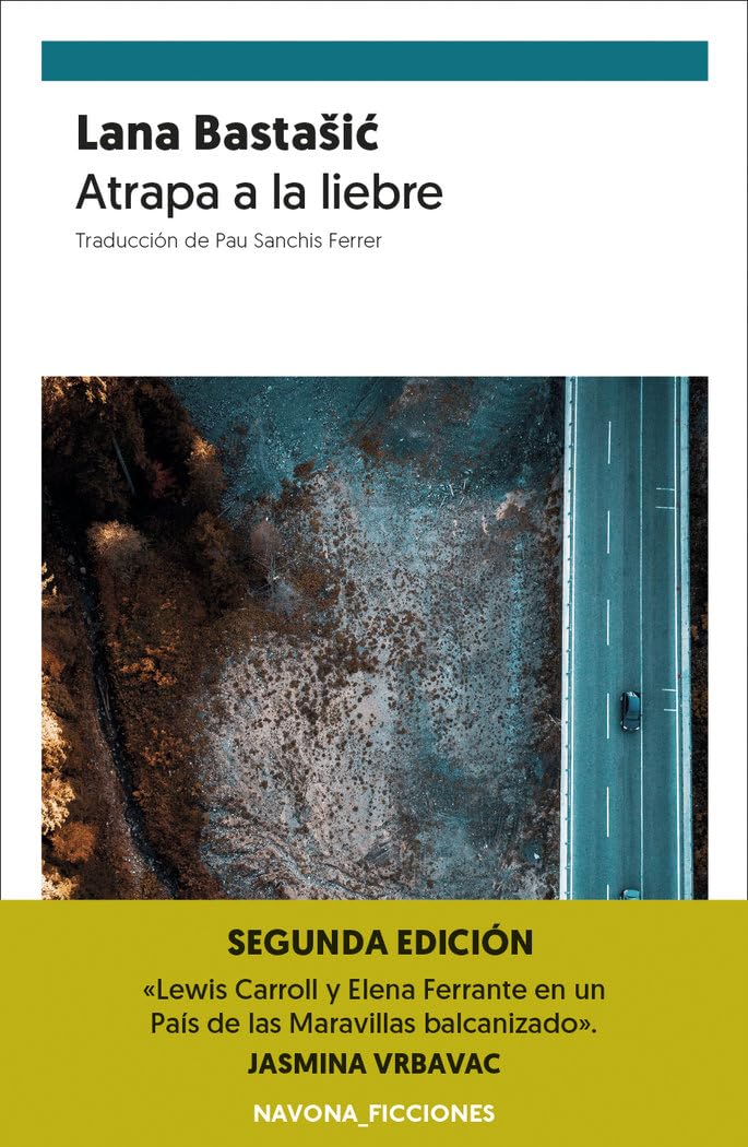 Atrapa a la liebre (NAVONA_FICCIONES) Contemporary literature