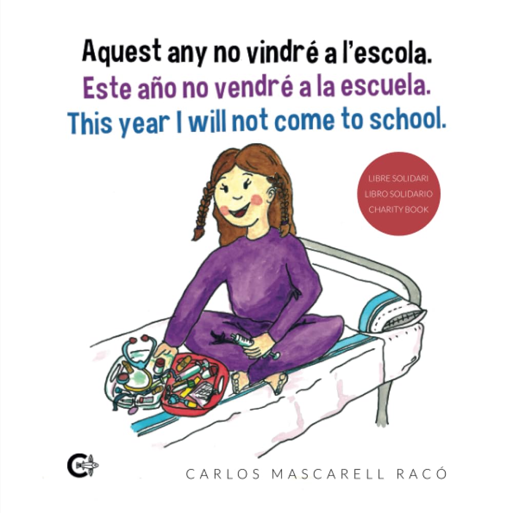 Aquest any no vindré a l’escola. Este año no vendré a la escuela. This year I will not come to school. (Caligrama) Essays & Short Stories