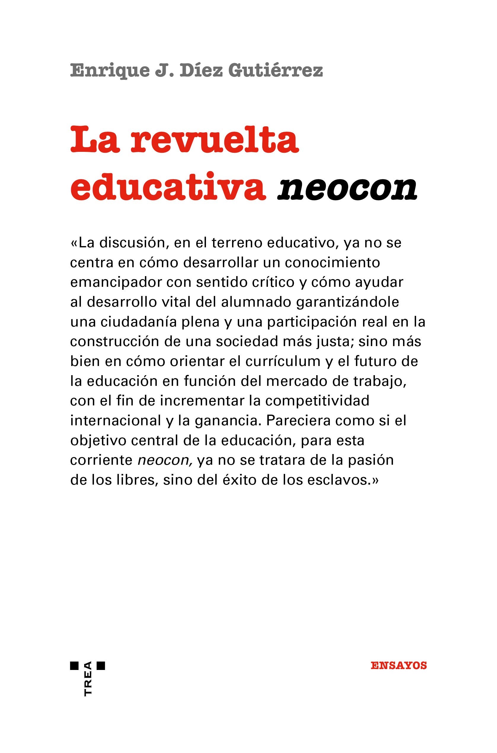 La revuelta educativa neocon Books