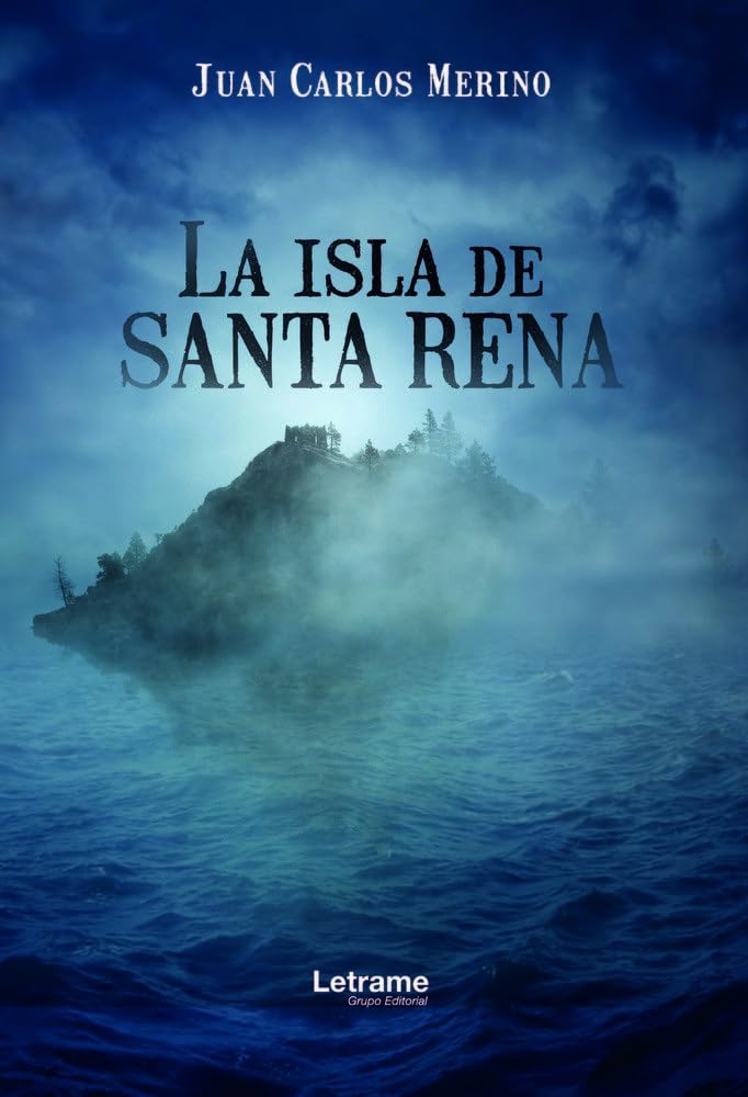 La isla de Santa Rena (Novela, Band 1) Contemporary literature