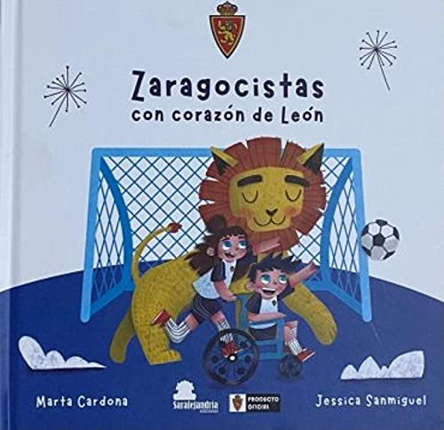 Zaragocistas con corazón de León book