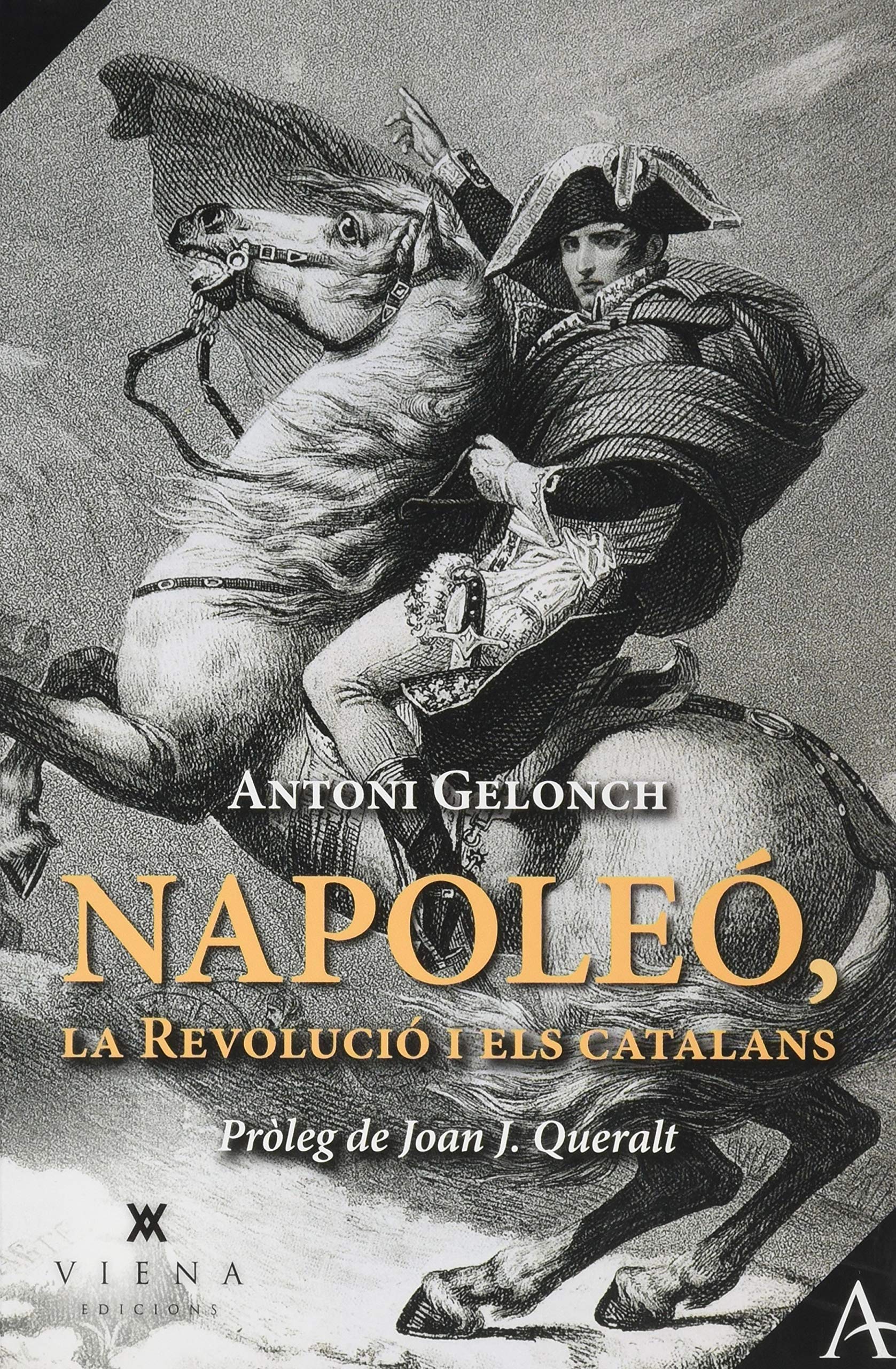 Napoleó, la Revolució i els catalans (Assaig, Band 11) Politics & History
