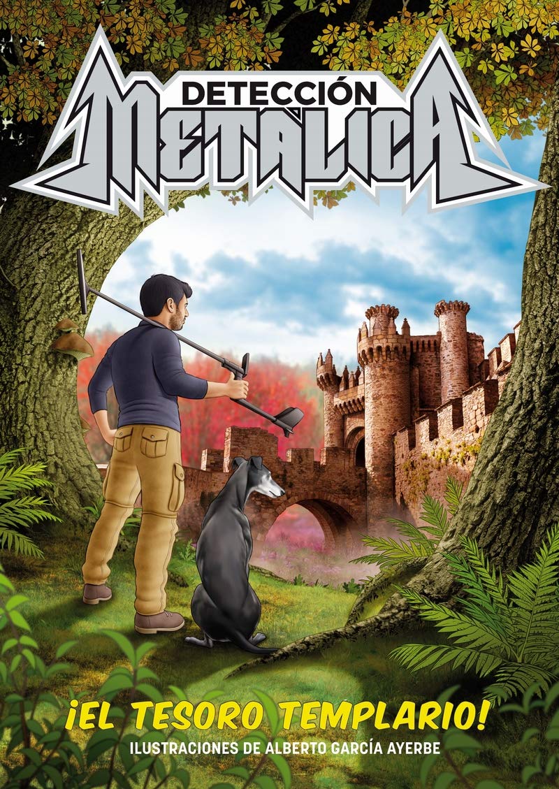 Detección Metálica: ¡El tesoro templario! Novels & Short Stories