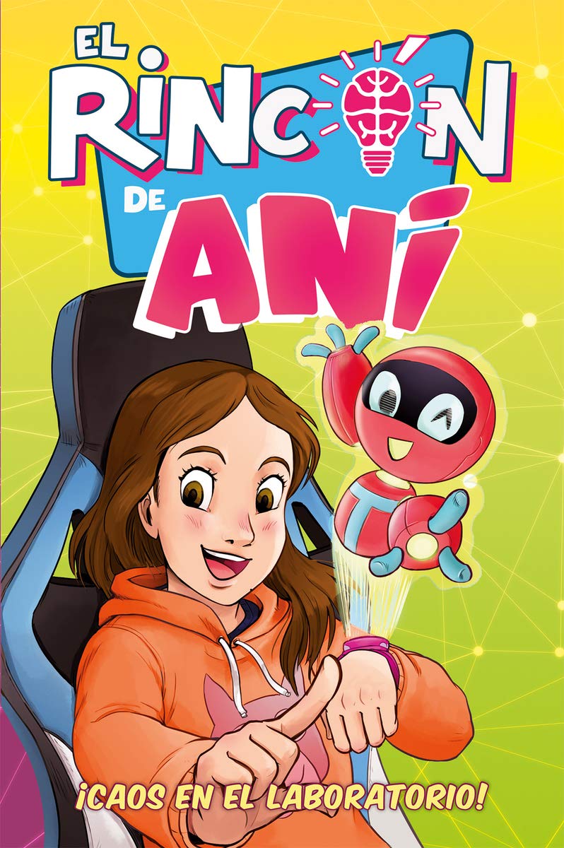 El Rincón de Ani: ¡Caos en el laboratorio! book