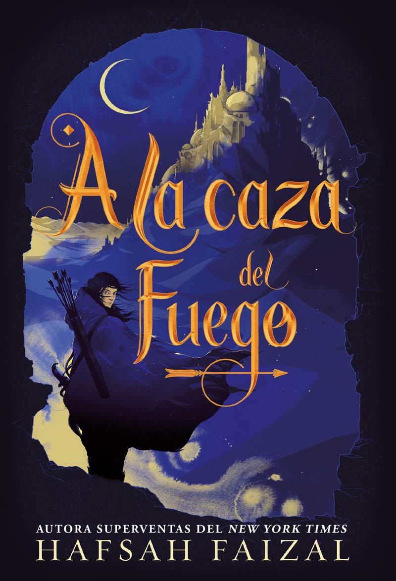 A la caza del fuego (Arenas de Arawiya) Fantasy & Sci-Fi