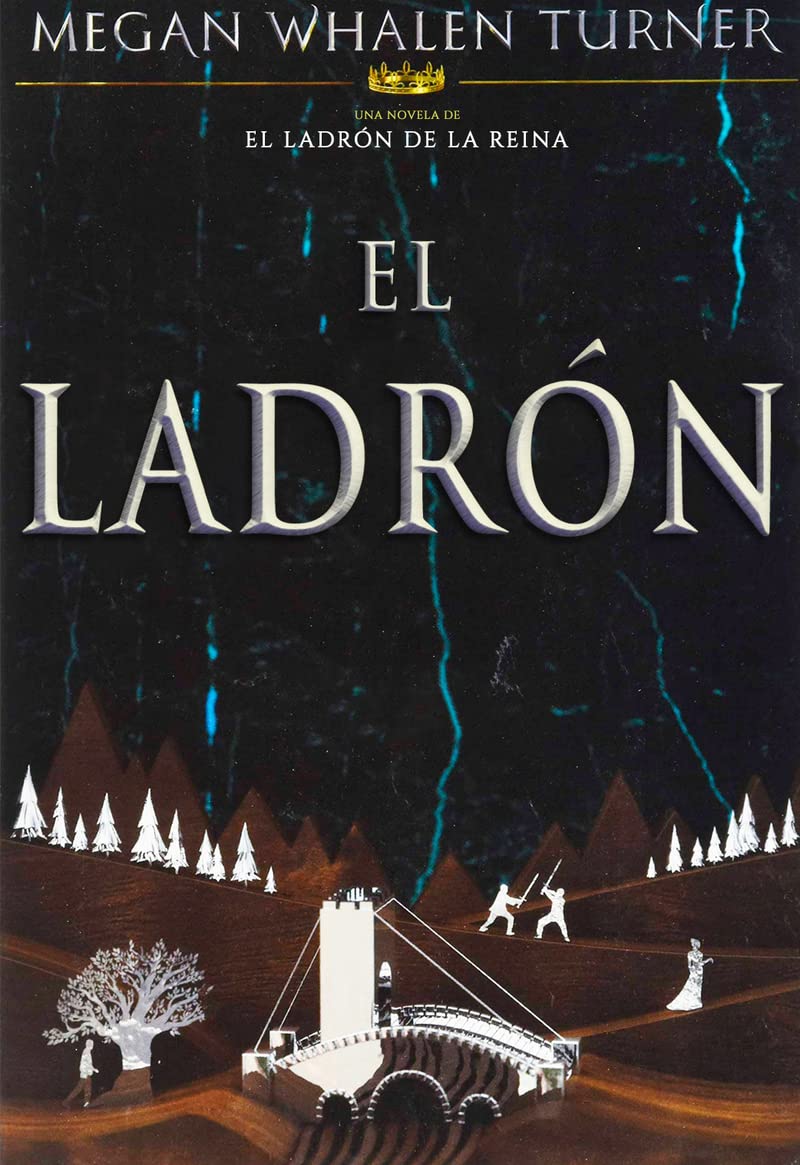 El ladrón (El ladrón de la Reina, Band 1) Novels & Short Stories