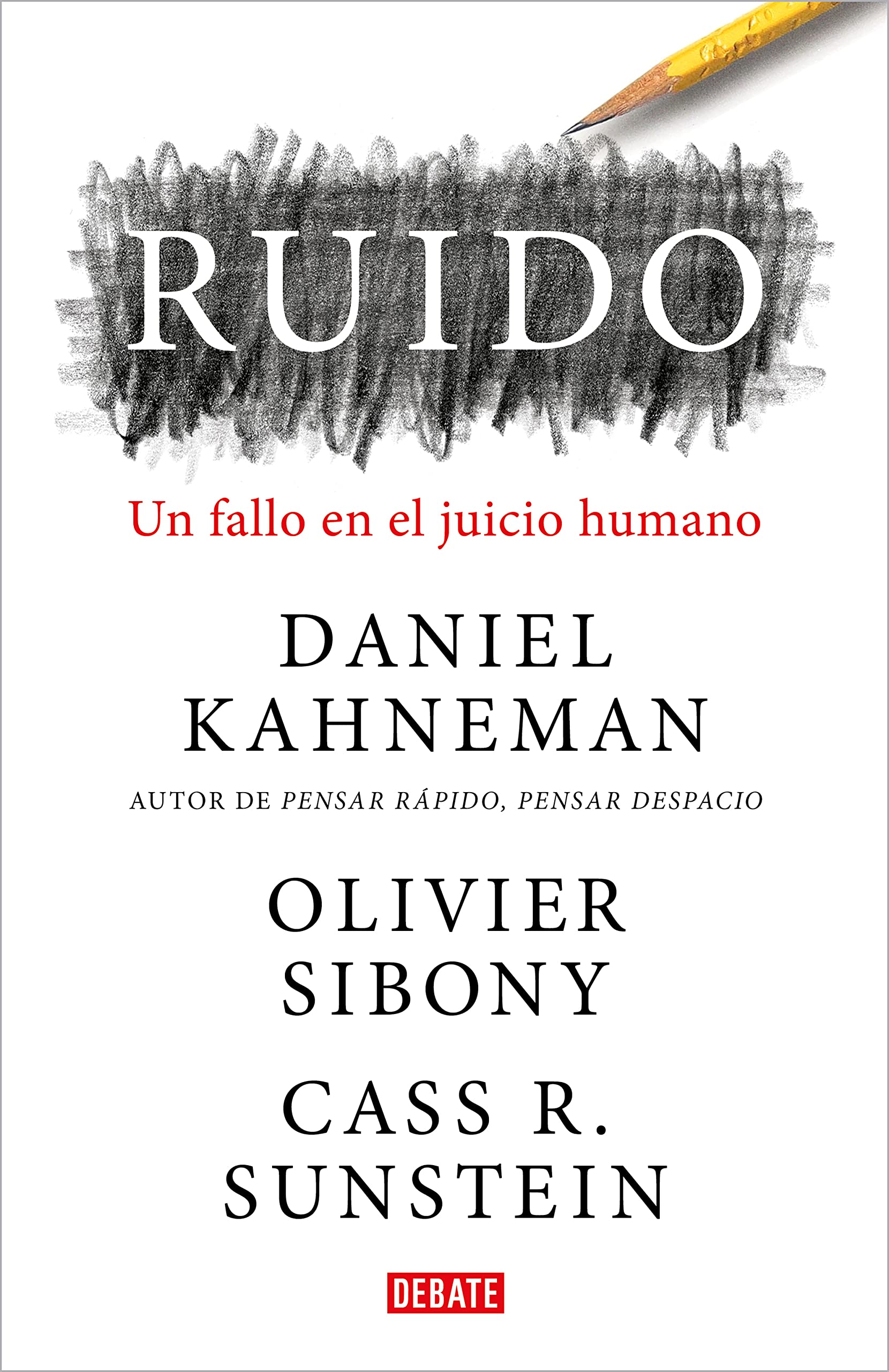 Ruido: Un fallo en el juicio humano (Psicología) Business, Finance & Career