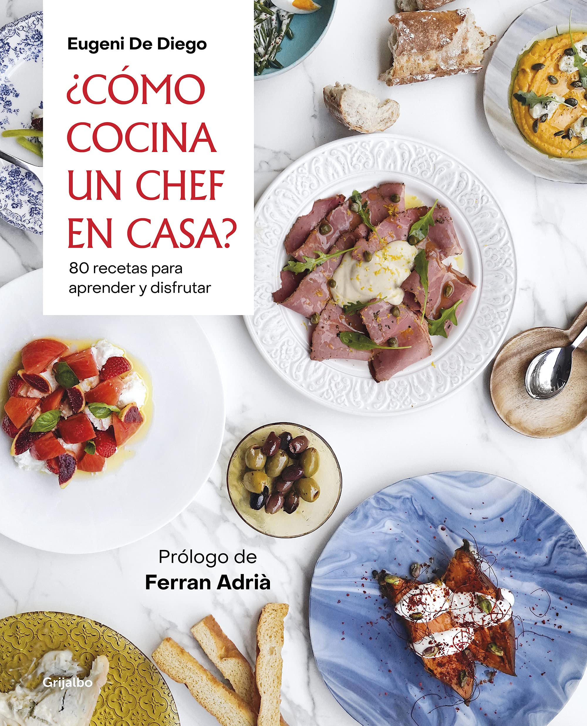 ¿Cómo cocina un chef en casa?: 80 recetas para aprender y disfrutar (Cocina de autor) Leisure, Home & Garden