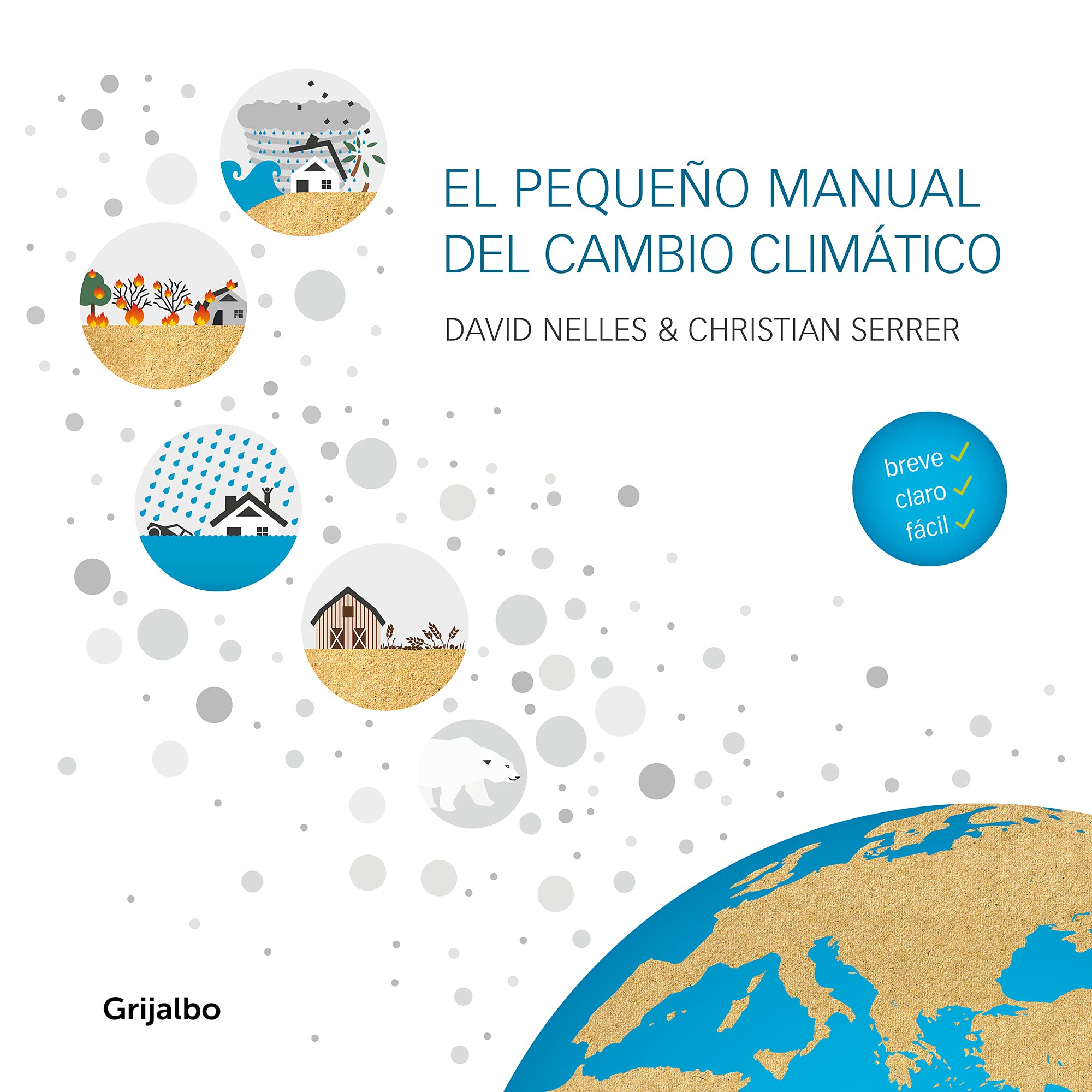 El pequeño manual del cambio climático (Medioambiente y sostenibilidad) Natural Sciences
