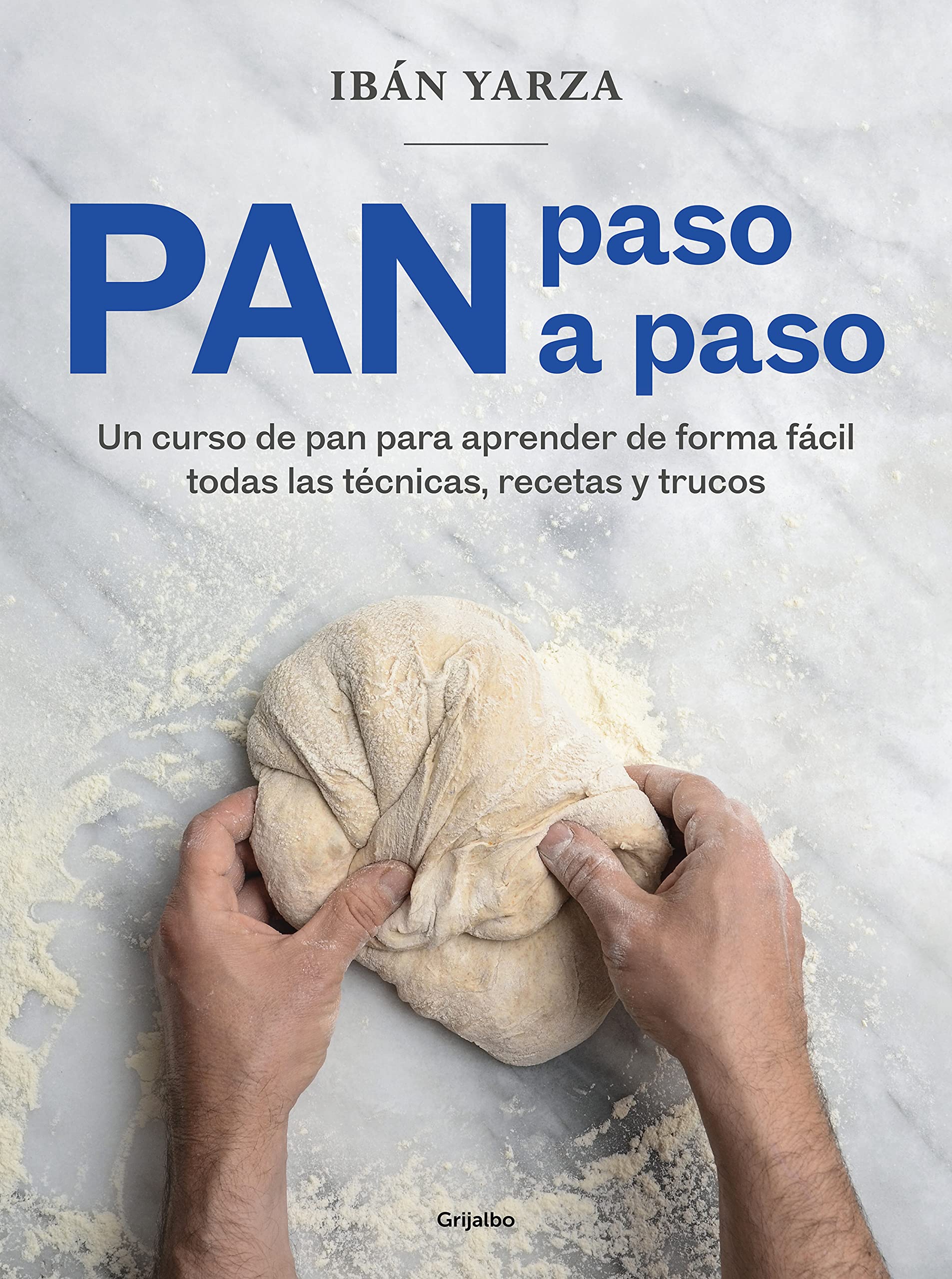 Pan paso a paso: Un curso de pan para aprender de forma fácil todas las técnicas, recetas y trucos (Cocina de autor) Leisure, Home & Garden