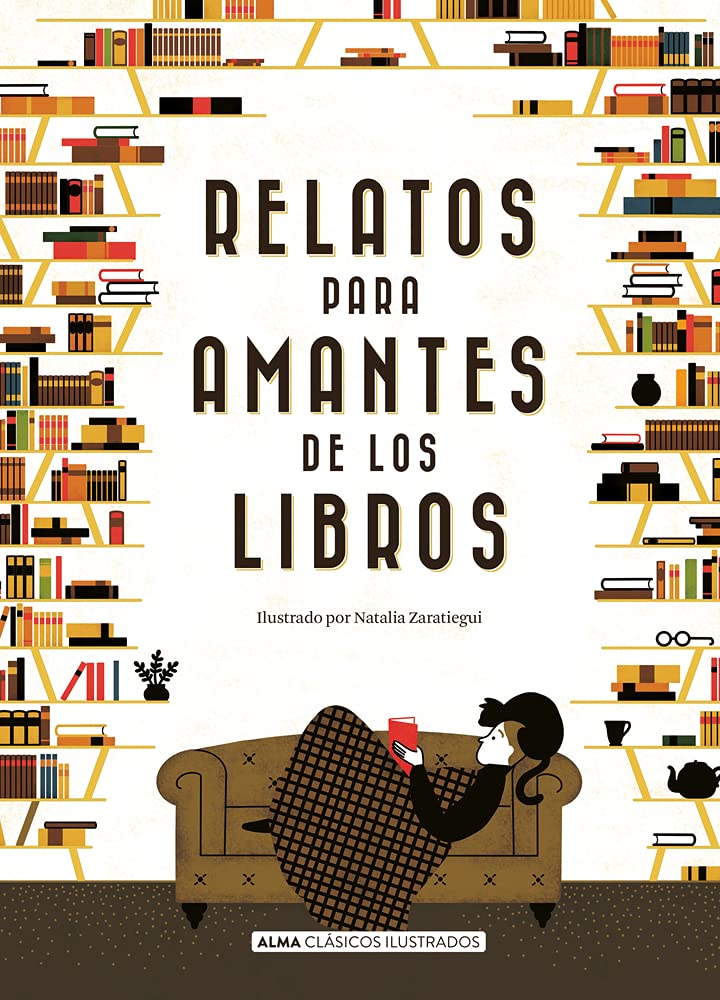 Relatos para amantes de los libros / Stories for Book Lovers book