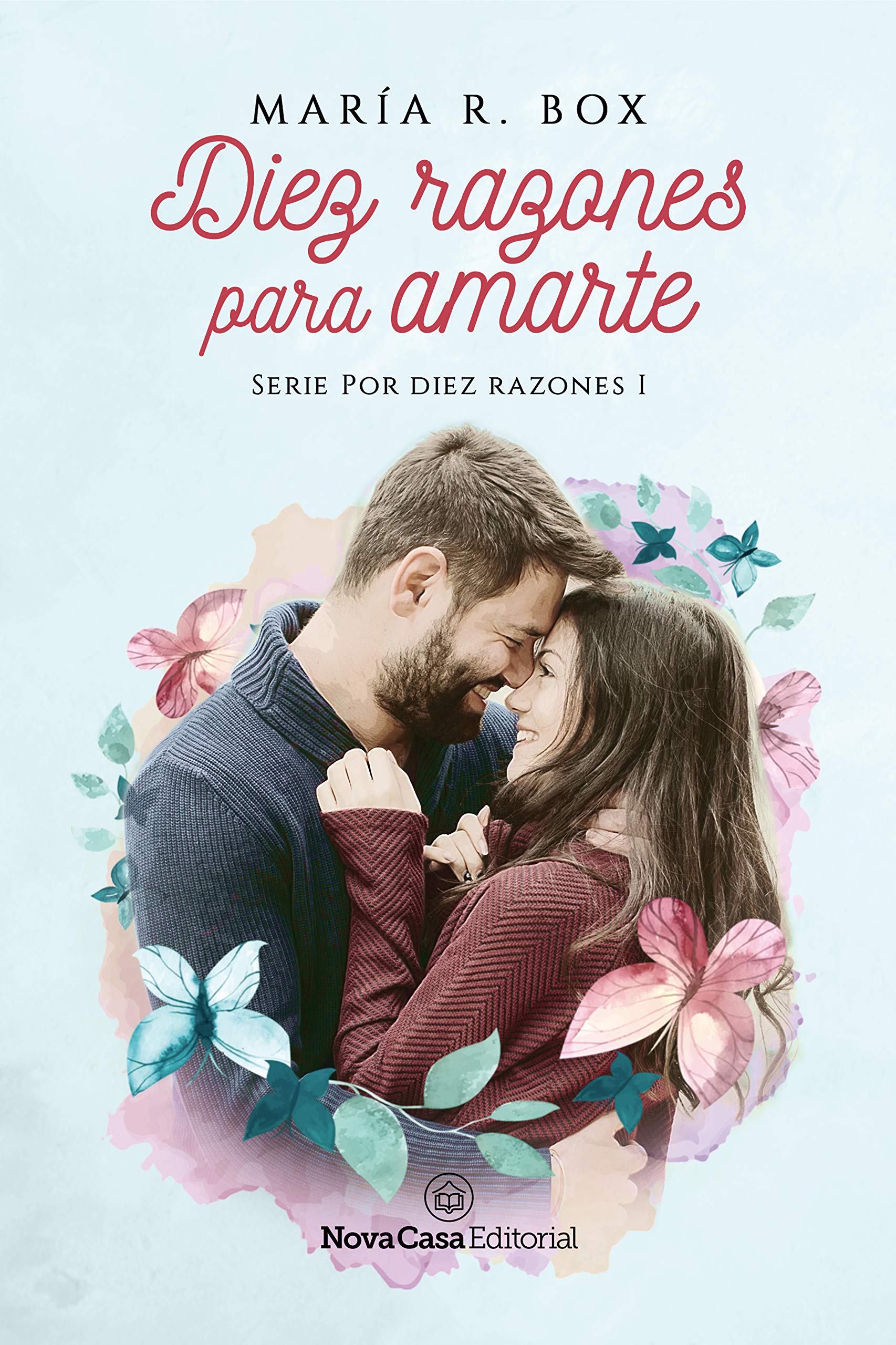 Diez razones para amarte book