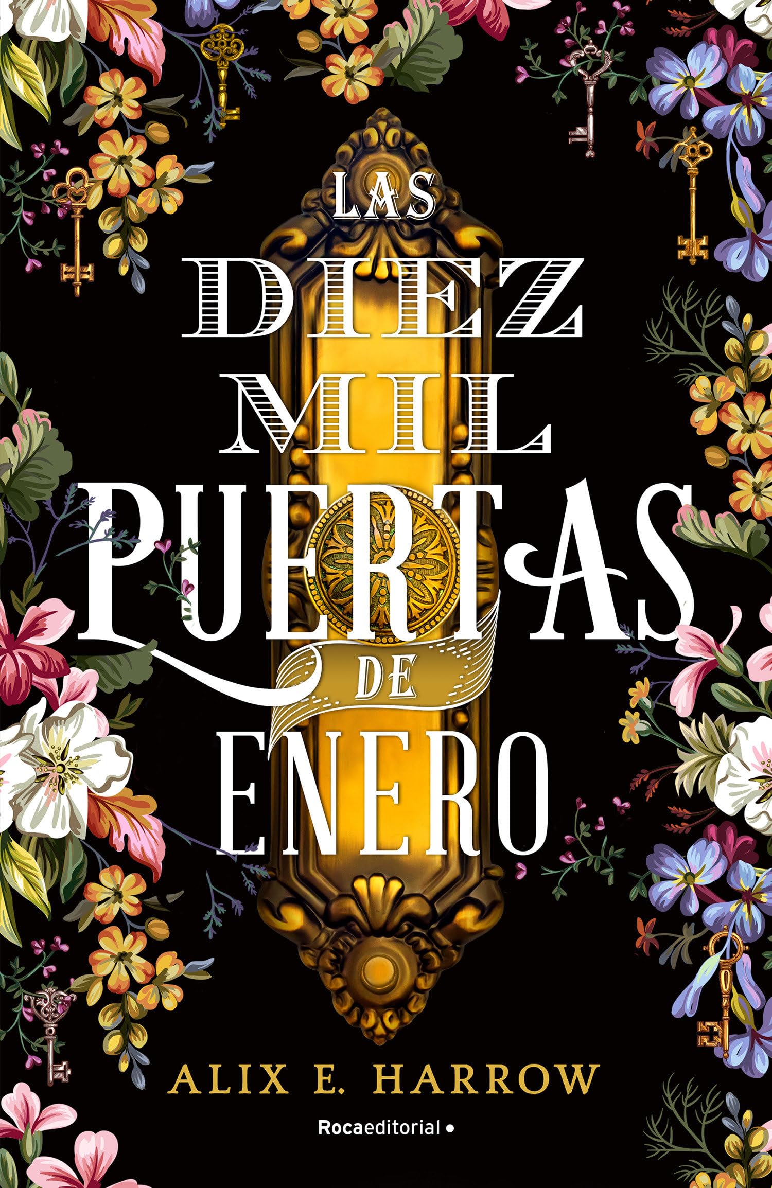 Las diez mil puertas de Enero/ The Ten Thousand Doors of January book