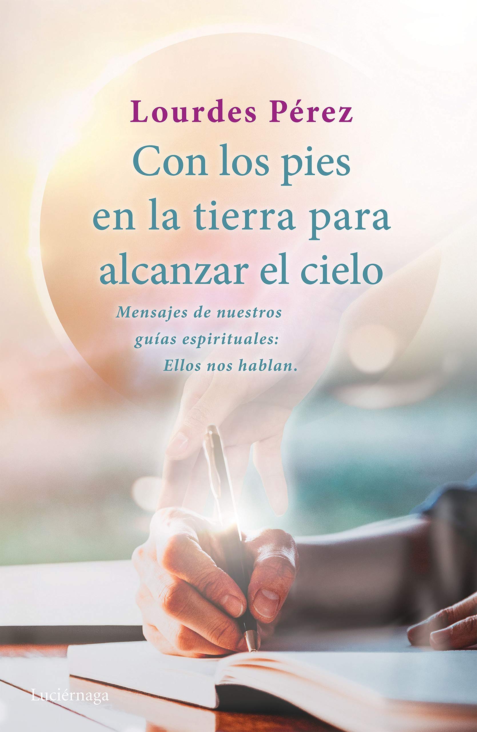 Con los pies en la tierra para alcanzar el cielo book