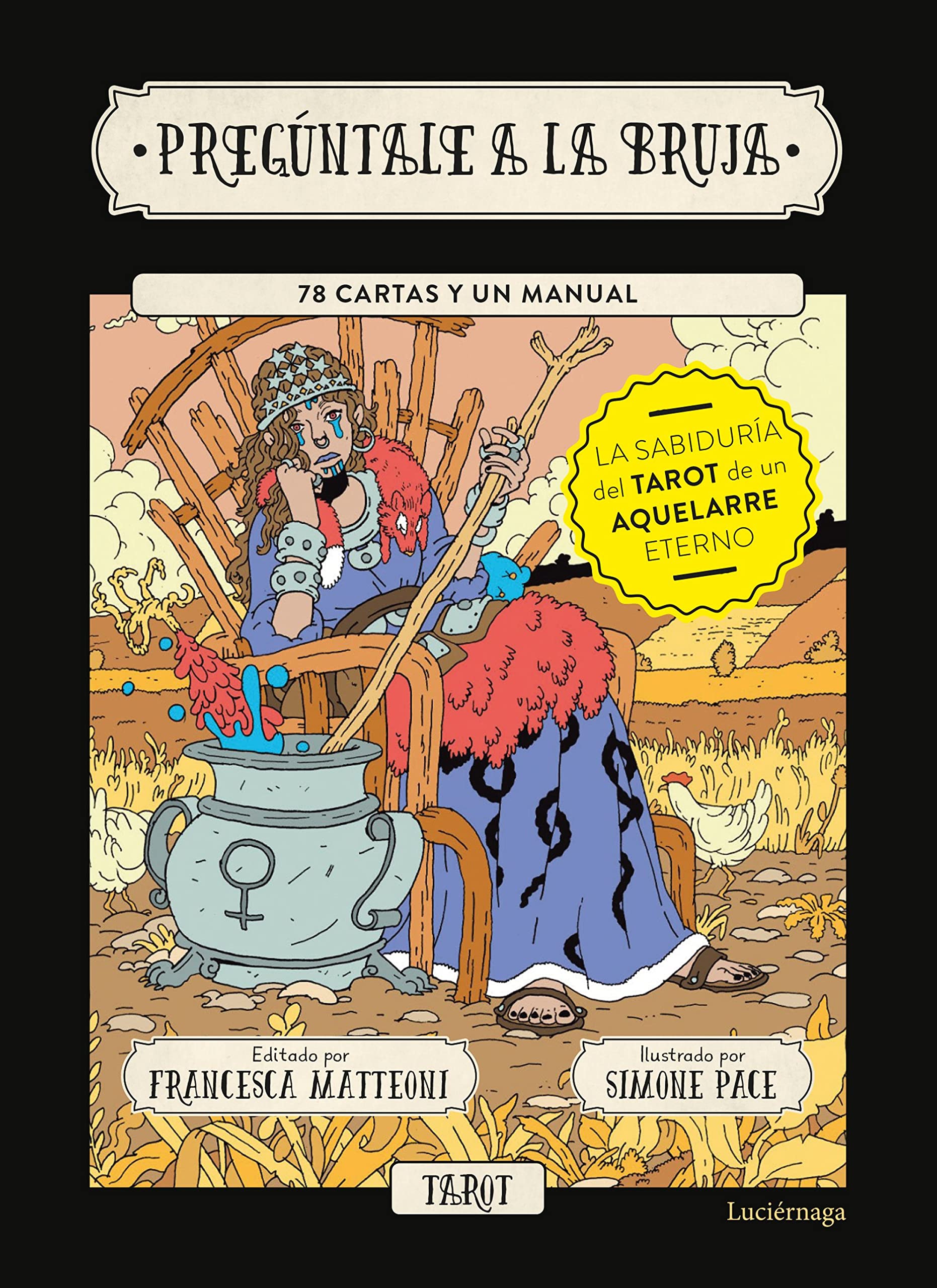 Pregúntale a la bruja: 78 cartas y un manual (PRACTICA) Religion & Esotericism