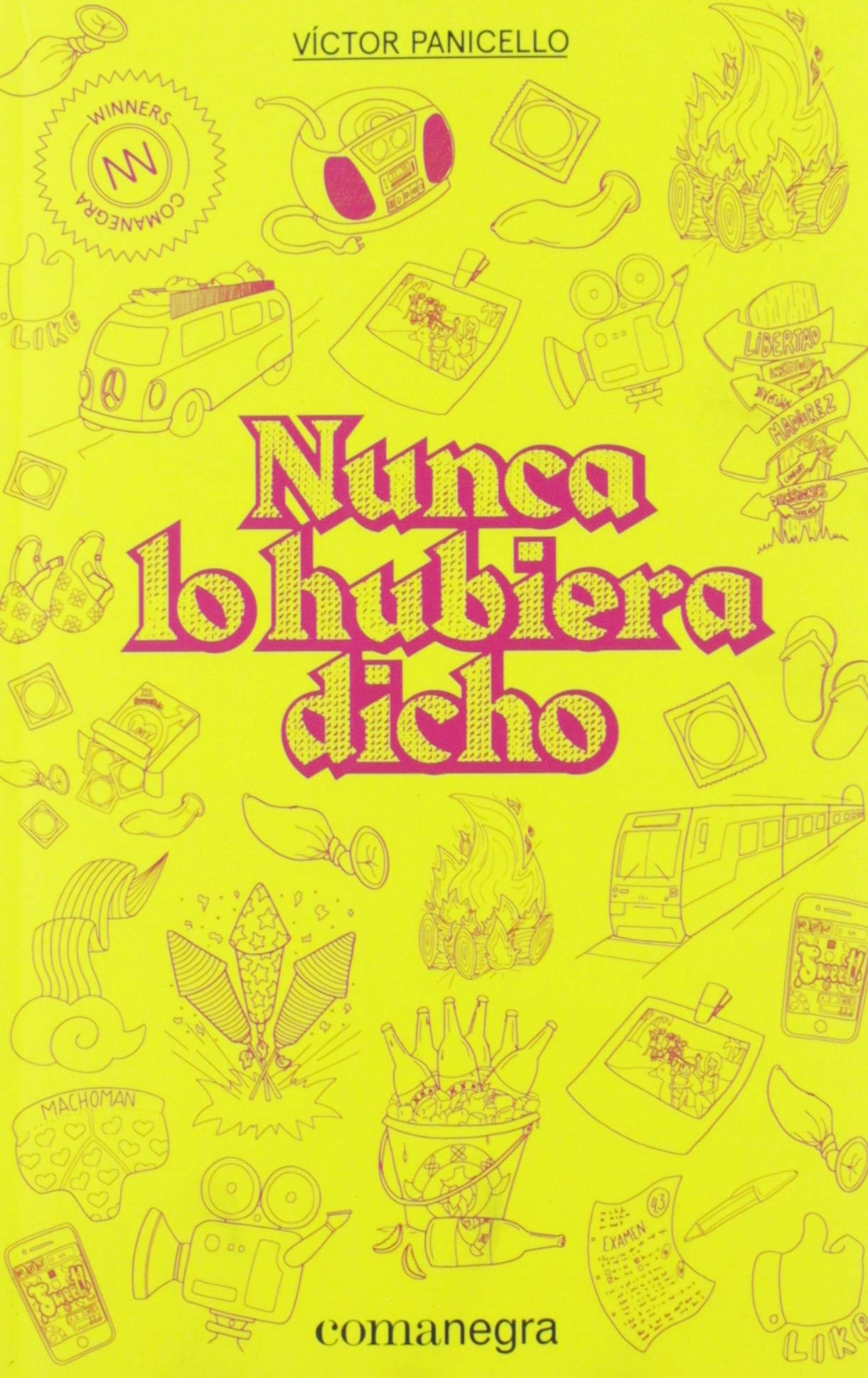 Nunca lo hubiera dicho (Winners, Band 4) Novels & Short Stories