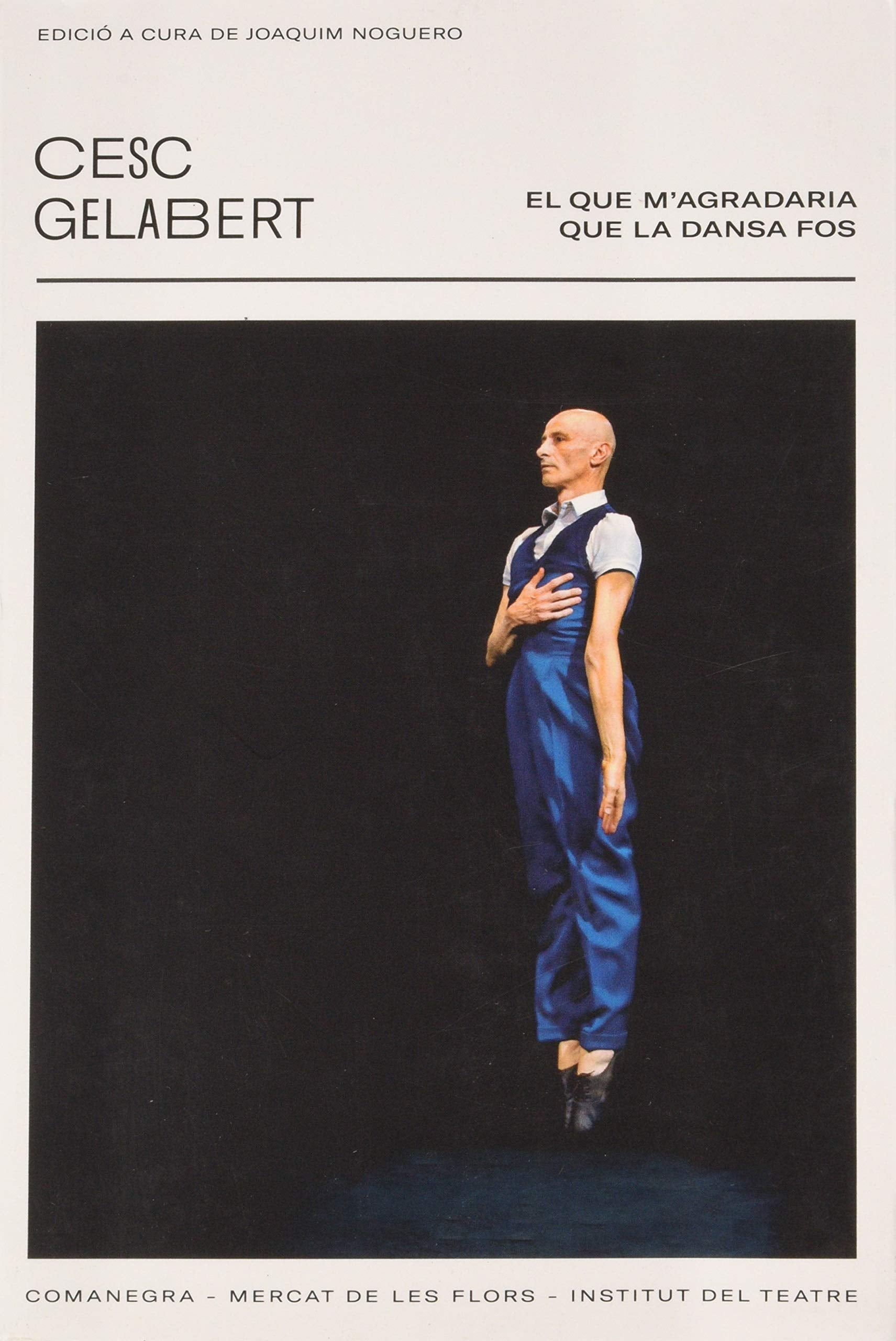 El que m’agradaria que la dansa fos (Paragrafies, Band 1) Books