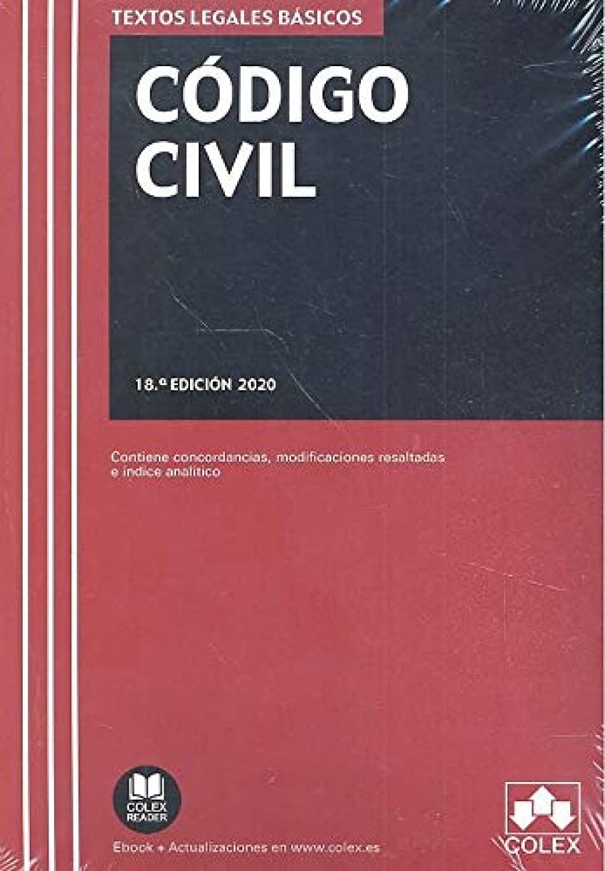 Código Civil: Texto legal básico con concordancias, modificaciones resaltadas e índice analítico book