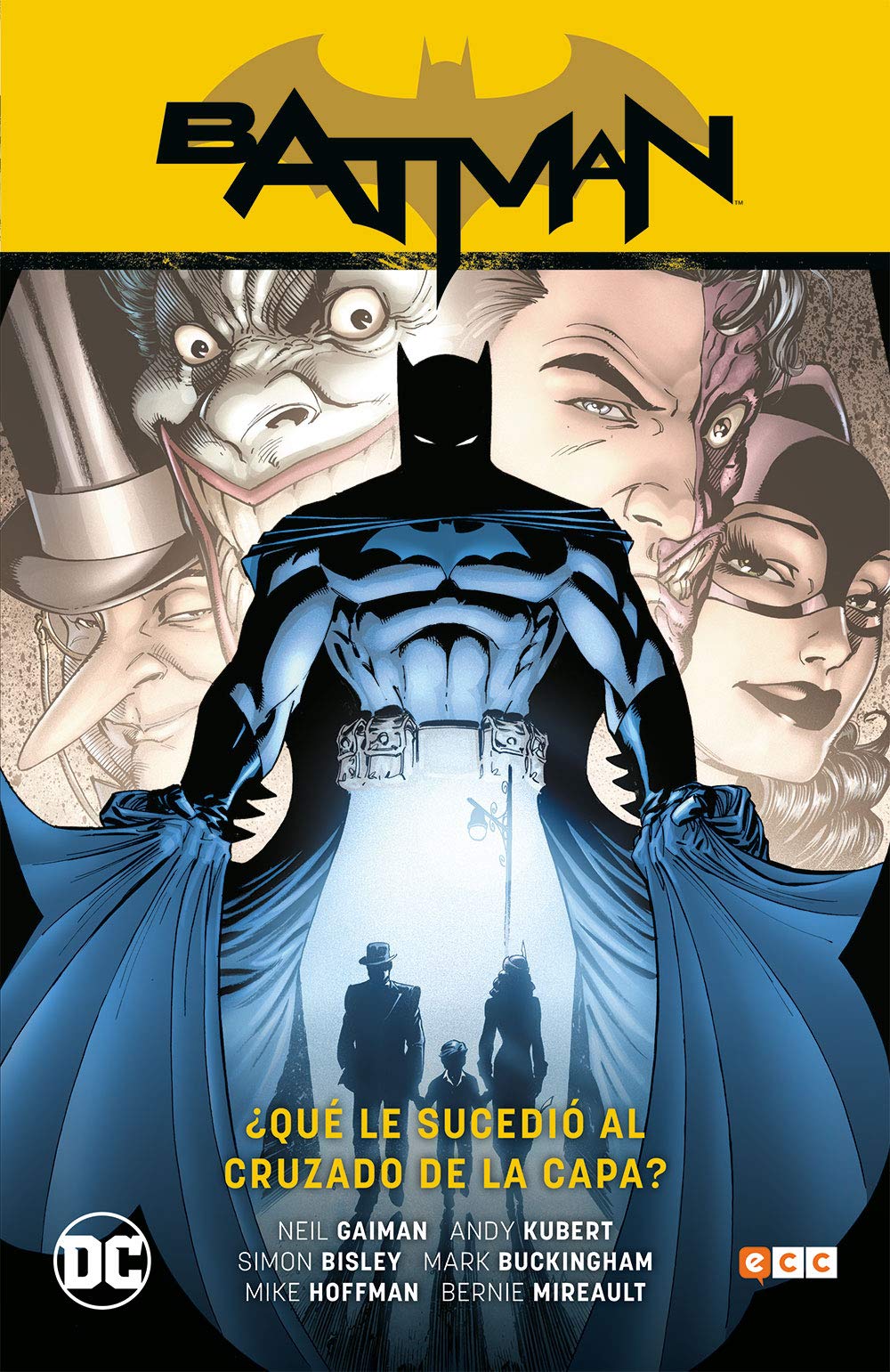 Batman: ¿Qué le sucedió al Cruzado de la Capa? book