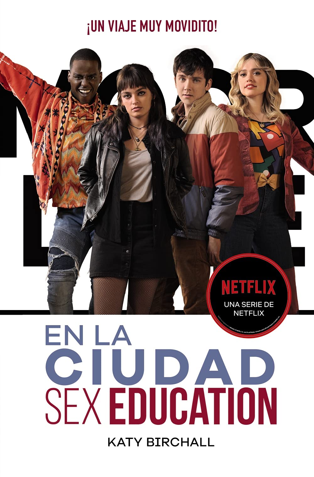 Sex Education. En la ciudad (Realismo) Education