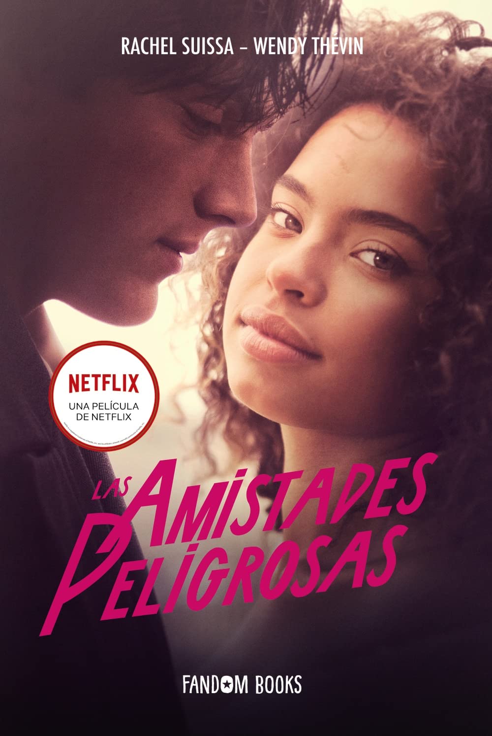 Las amistades peligrosas: El libro de la película book
