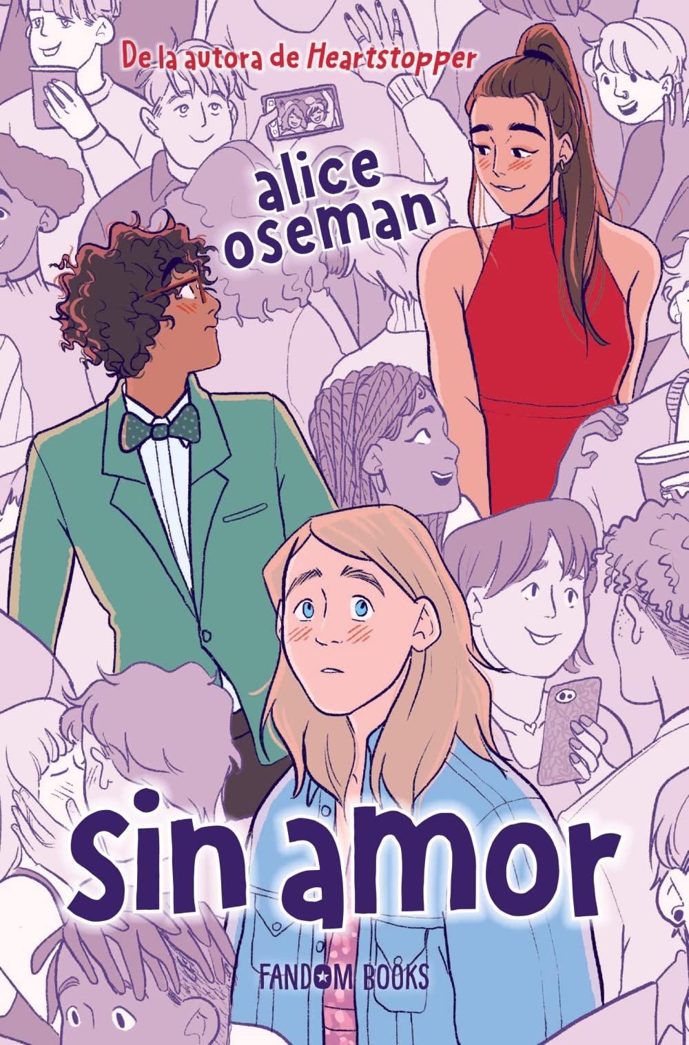 Sin amor (edición especial): Una novela autoconclusiva de la autora de Heartstopper (Realismo) Fiction