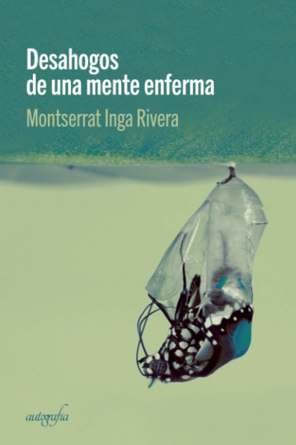 Desahogo de una mente enferma Religion & Esotericism