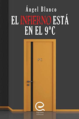 El Infierno está en el 9ºC Contemporary literature