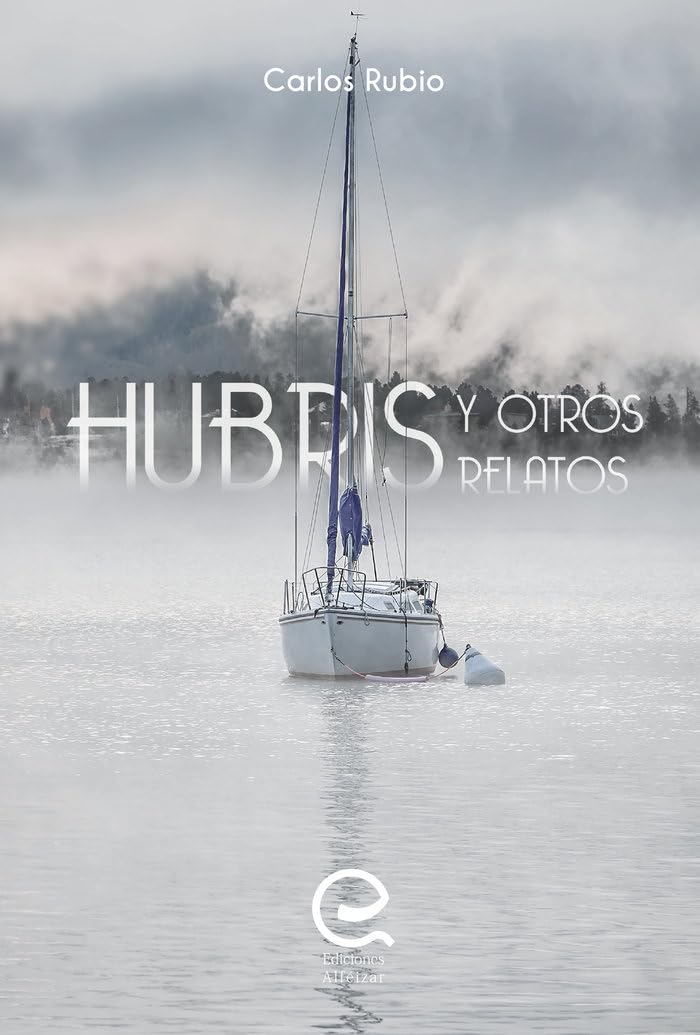 Hubris y otros relatos Contemporary literature