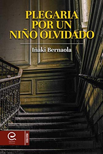 Plegaria por un niño olvidado Contemporary literature