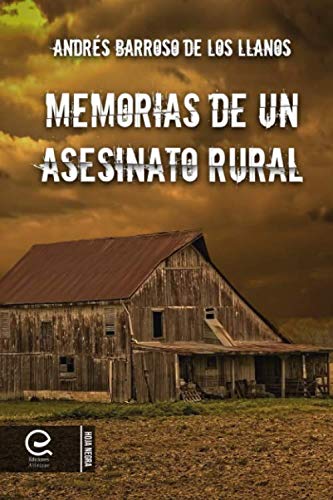 Memorias de un Asesinato rural Contemporary literature