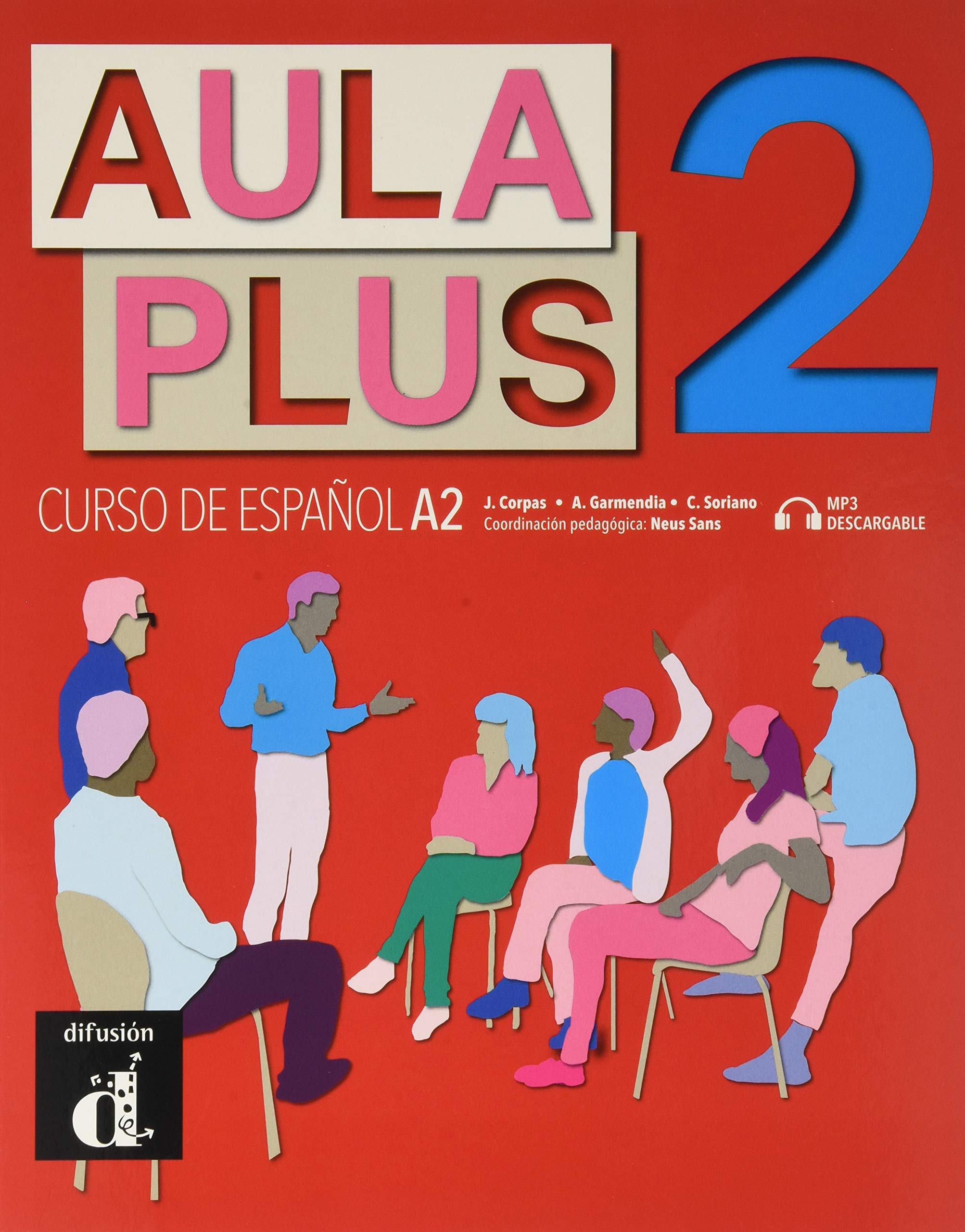 Aula Plus 2 Premium . Libro del Alumno Foreign Languages ​​& Dictionaries