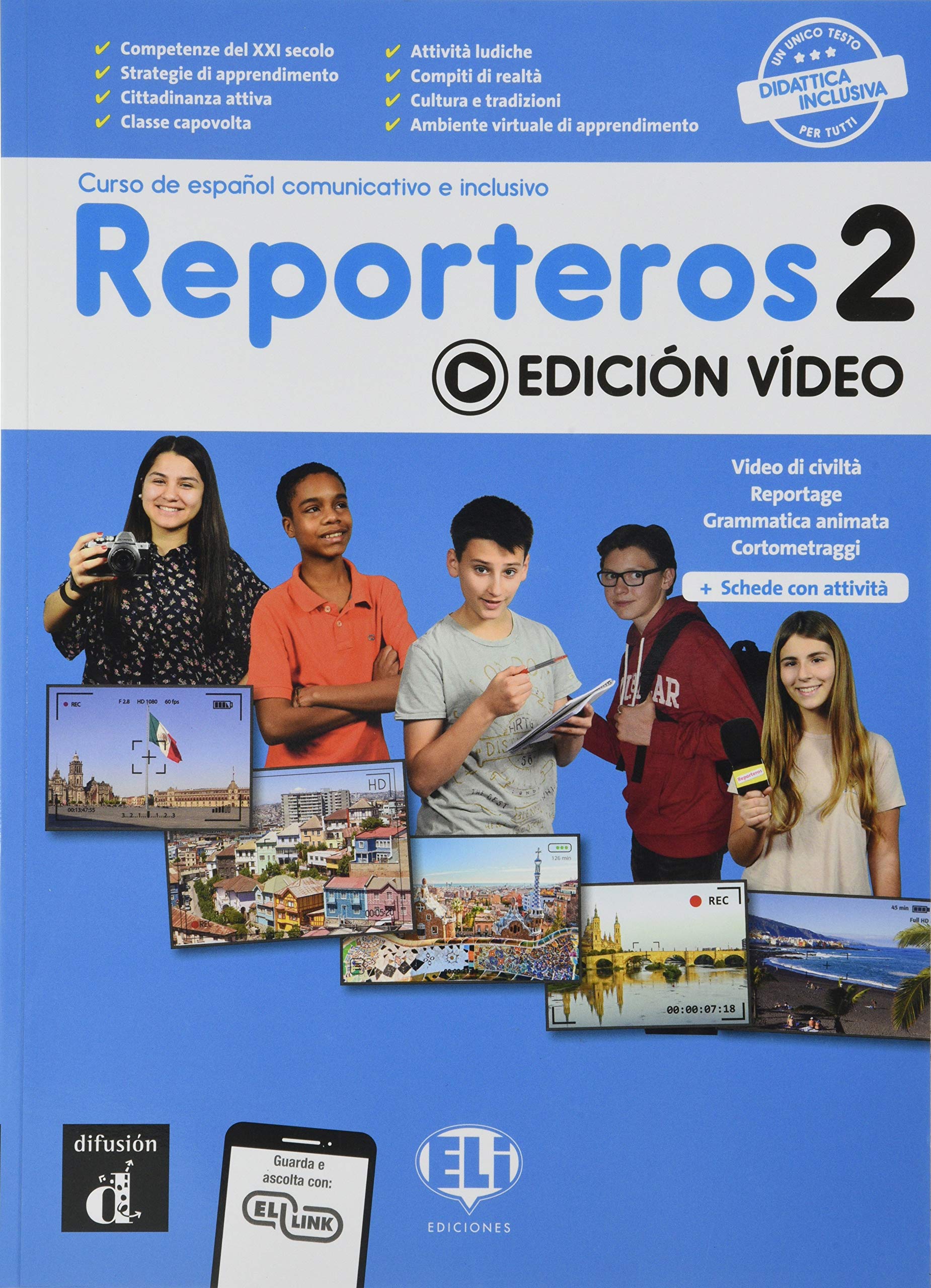 Reporteros. Edicion video. Per la Scuola media. Con e-book. Con espansione online (Vol. 2) book