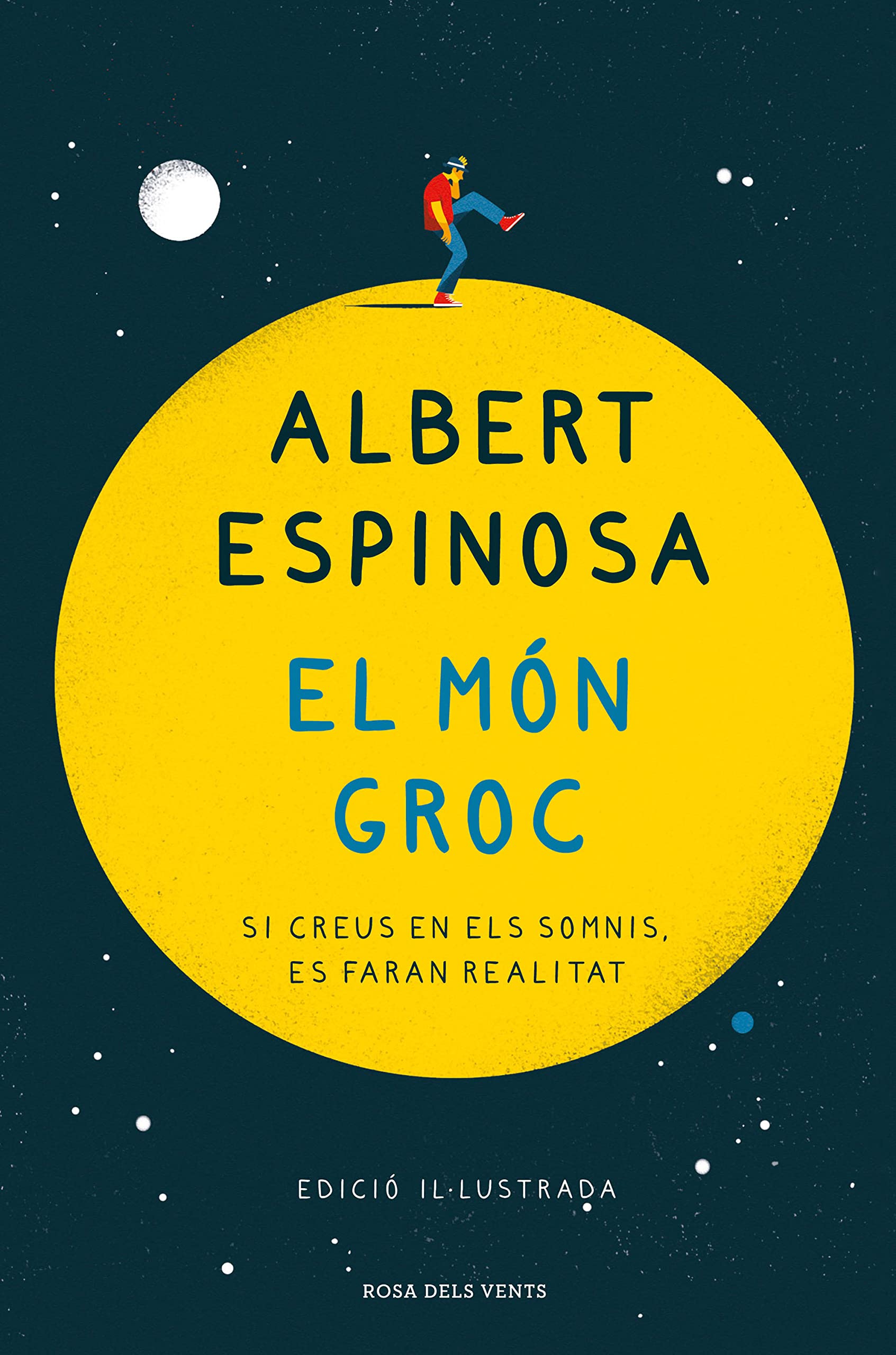 El món groc : si creus en els somnis, es faran realitat Sports