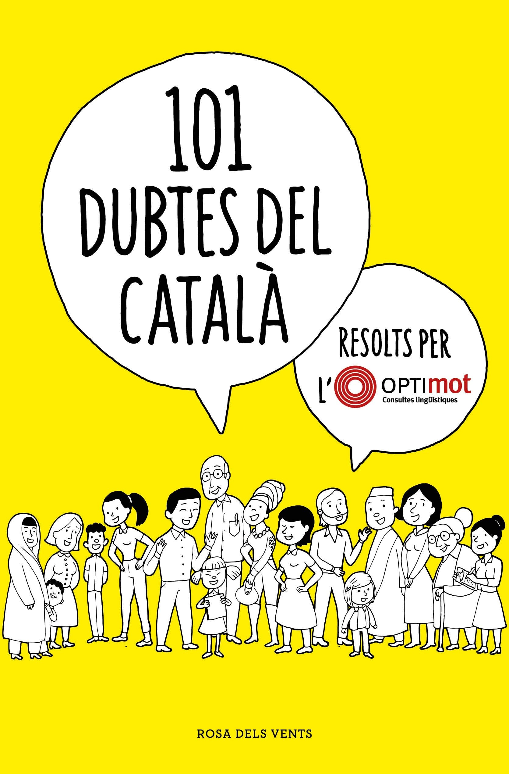 101 dubtes del català resolts per l'Optimot (Divulgació) Social Sciences