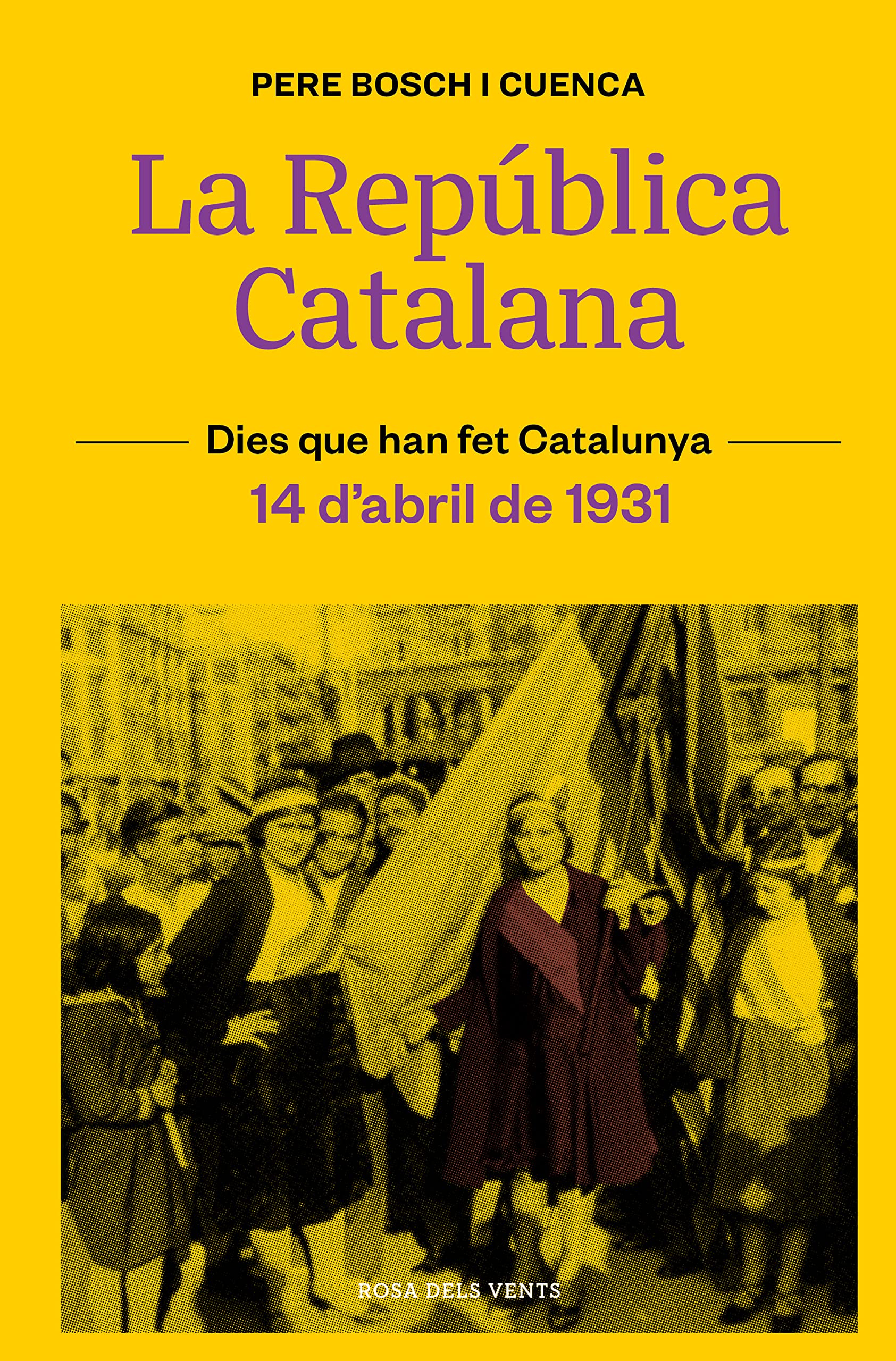 La República Catalana (14 d'abril de 1931) (Dies que han fet Catalunya) Politics & History