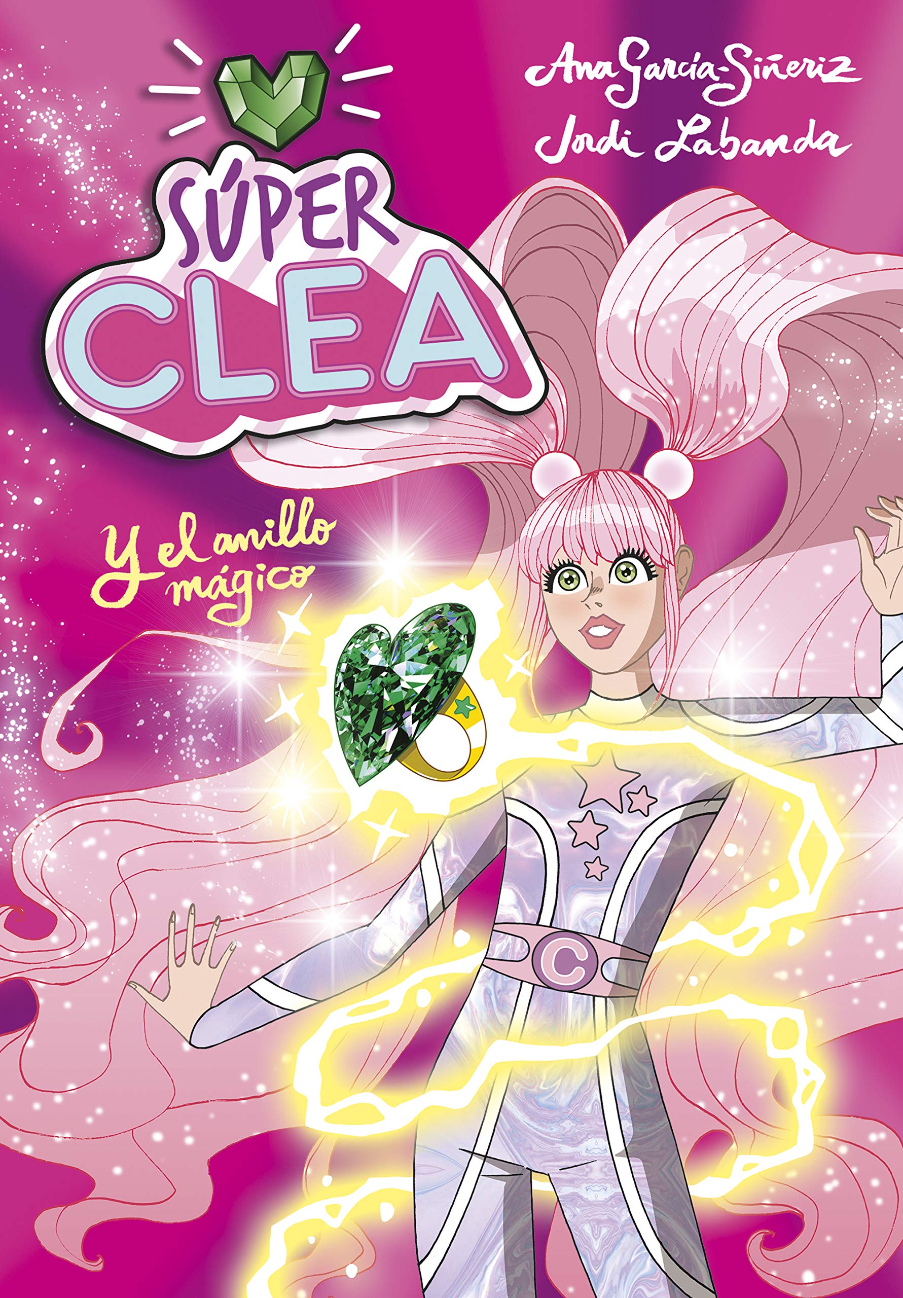 ¡Súper Clea! 1 - Súper Clea y el anillo mágico (Jóvenes lectores, Band 1) Non-fiction