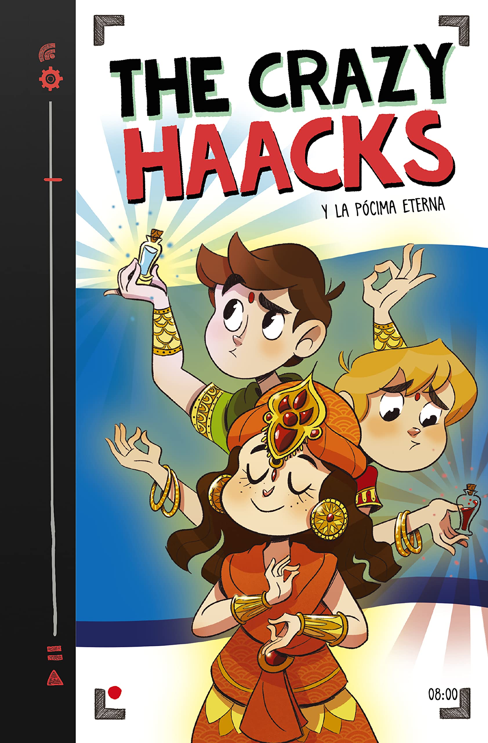 The Crazy Haacks y la pócima eterna (The Crazy Haacks 8) (Jóvenes lectores, Band 8) Non-fiction