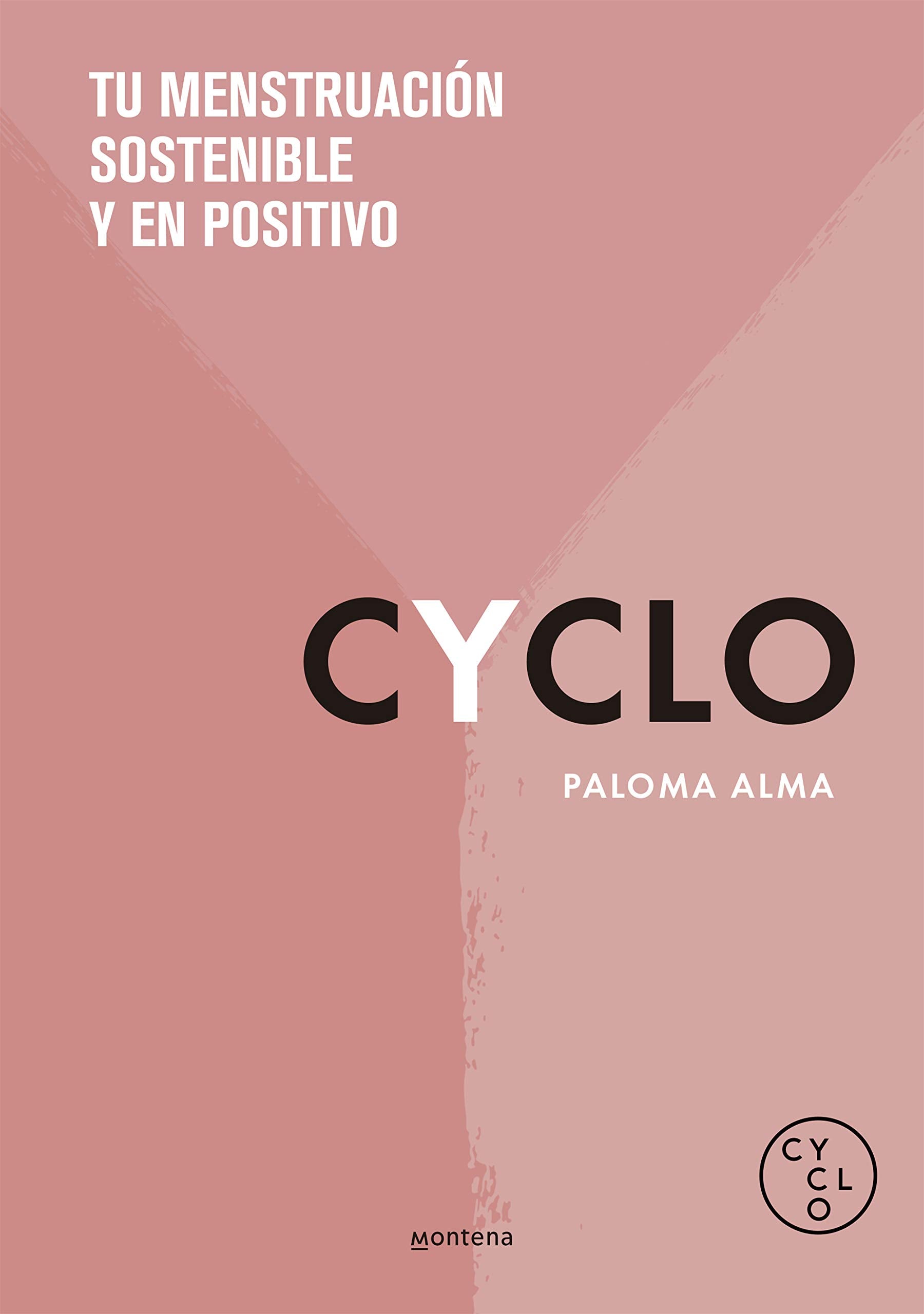 CYCLO: Tu menstruación sostenible y en positivo book