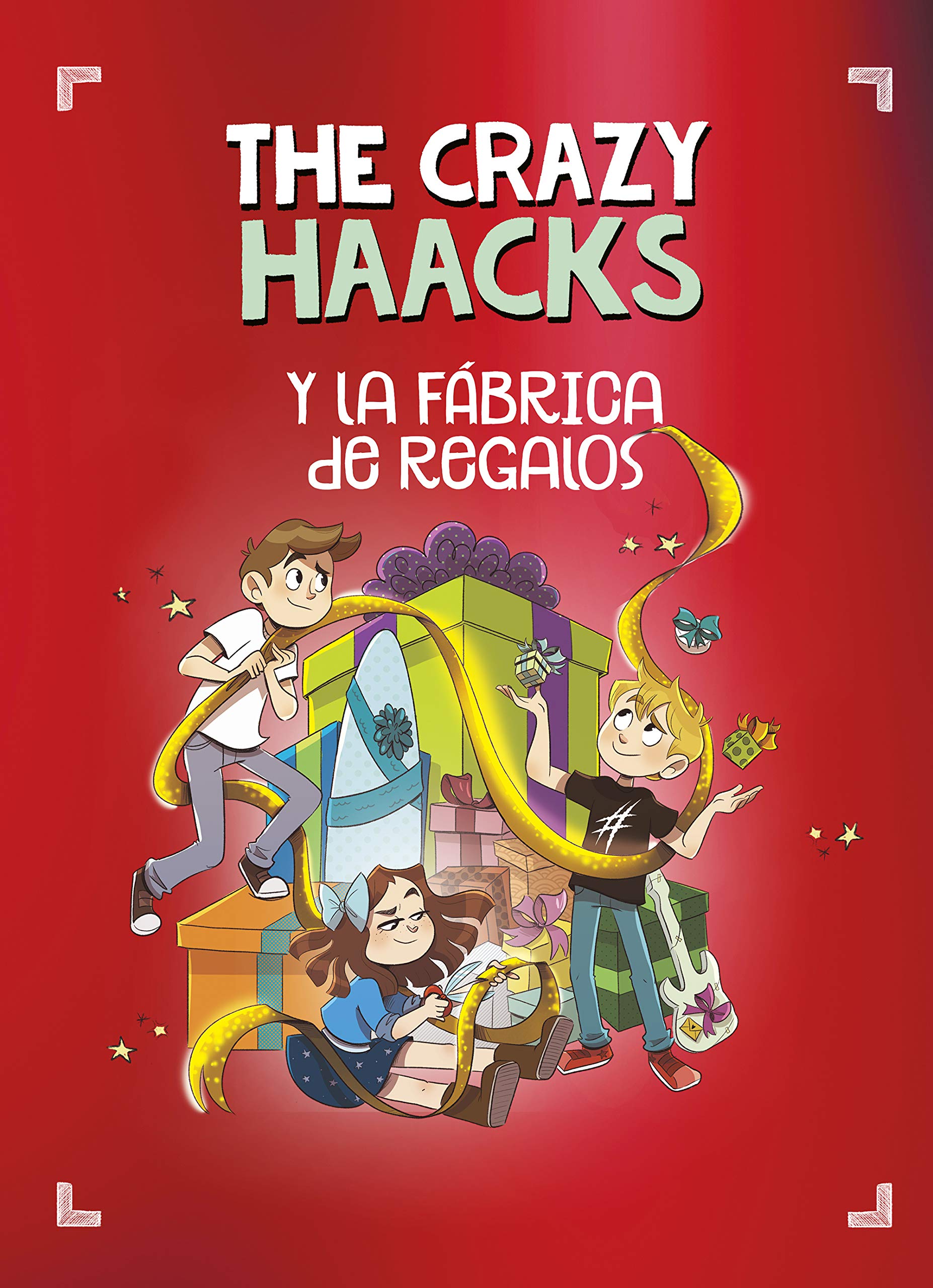 The Crazy Haacks y la fábrica de regalos (The Crazy Haacks) (Jóvenes lectores) Non-fiction