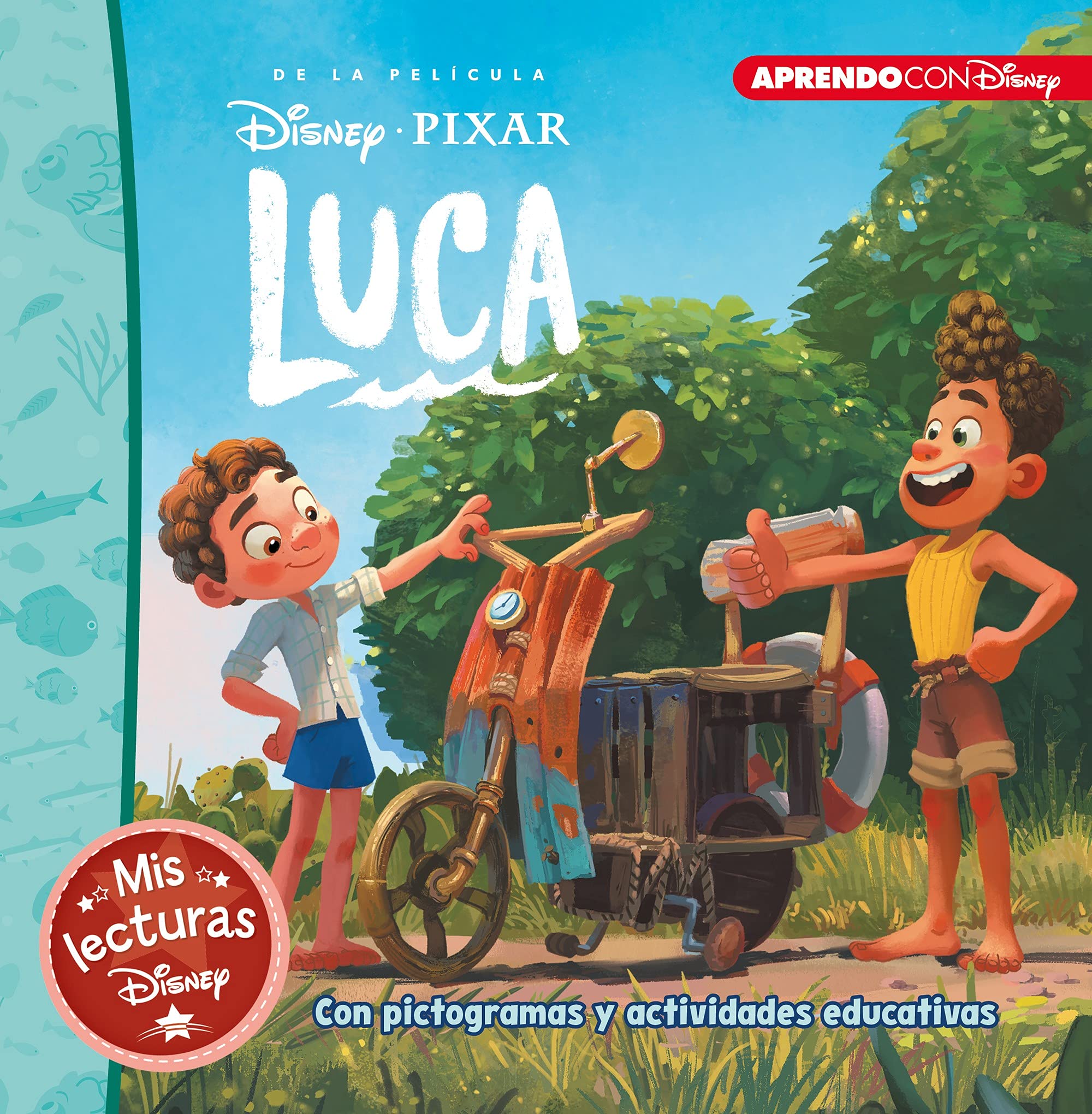 Luca. Mis lecturas Disney (Disney. Lectoescritura): Con pictogramas y actividades educativas (Aprendo con Disney) Fairy Tales & Legends