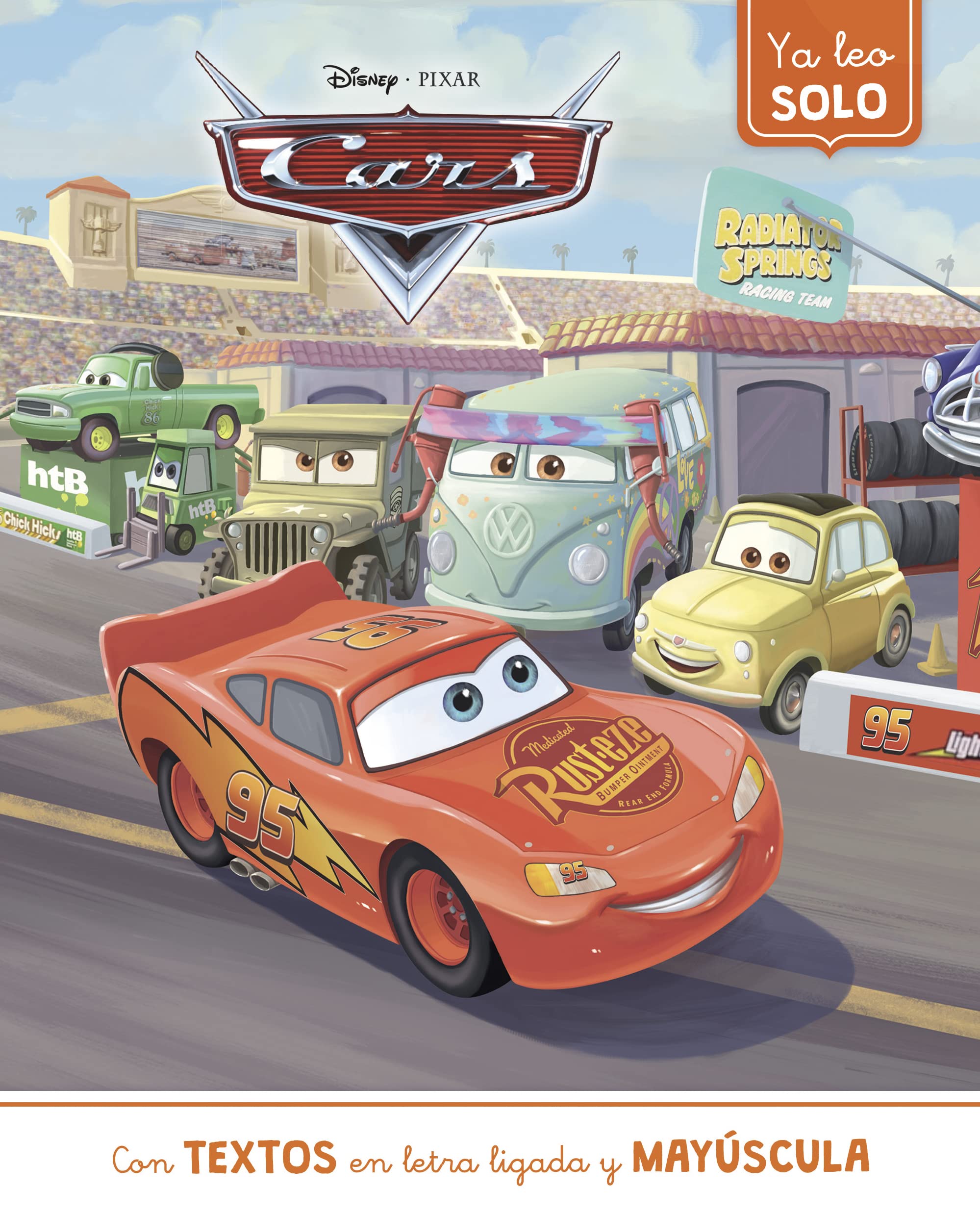 Cars. Ya leo solo (Disney. Lectoescritura): Con textos en letra ligada y mayúscula (Aprendo con Disney) Fairy Tales & Legends