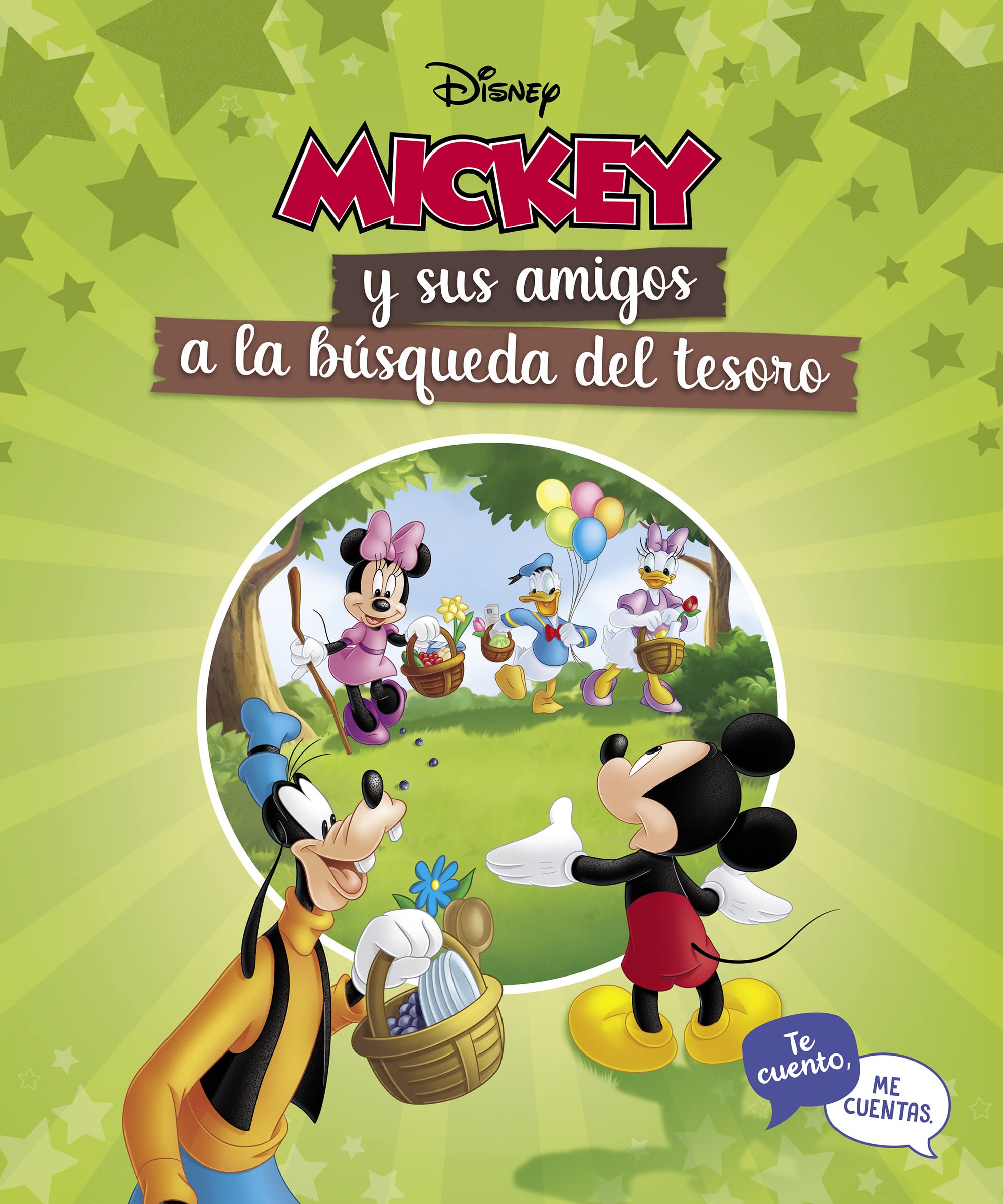 Mickey y sus amigos a la búsqueda del tesoro. Te cuento, me cuentas (Cuentos Disney) (Aprendo con Disney) Fairy Tales & Legends