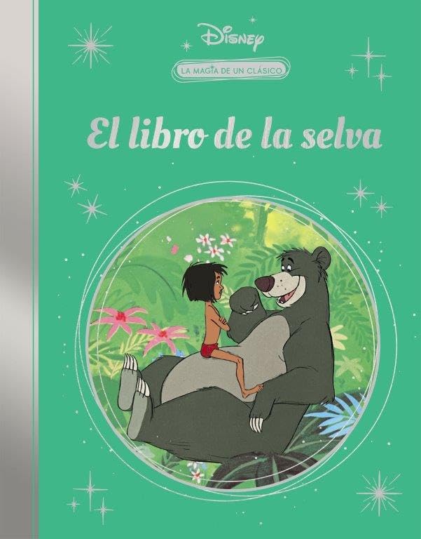 El libro de la selva (La magia de un clásico Disney) (Los clásicos Disney) Fairy Tales & Legends