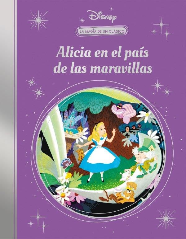 Alicia en el País de las Maravillas (La magia de un clásico Disney) book