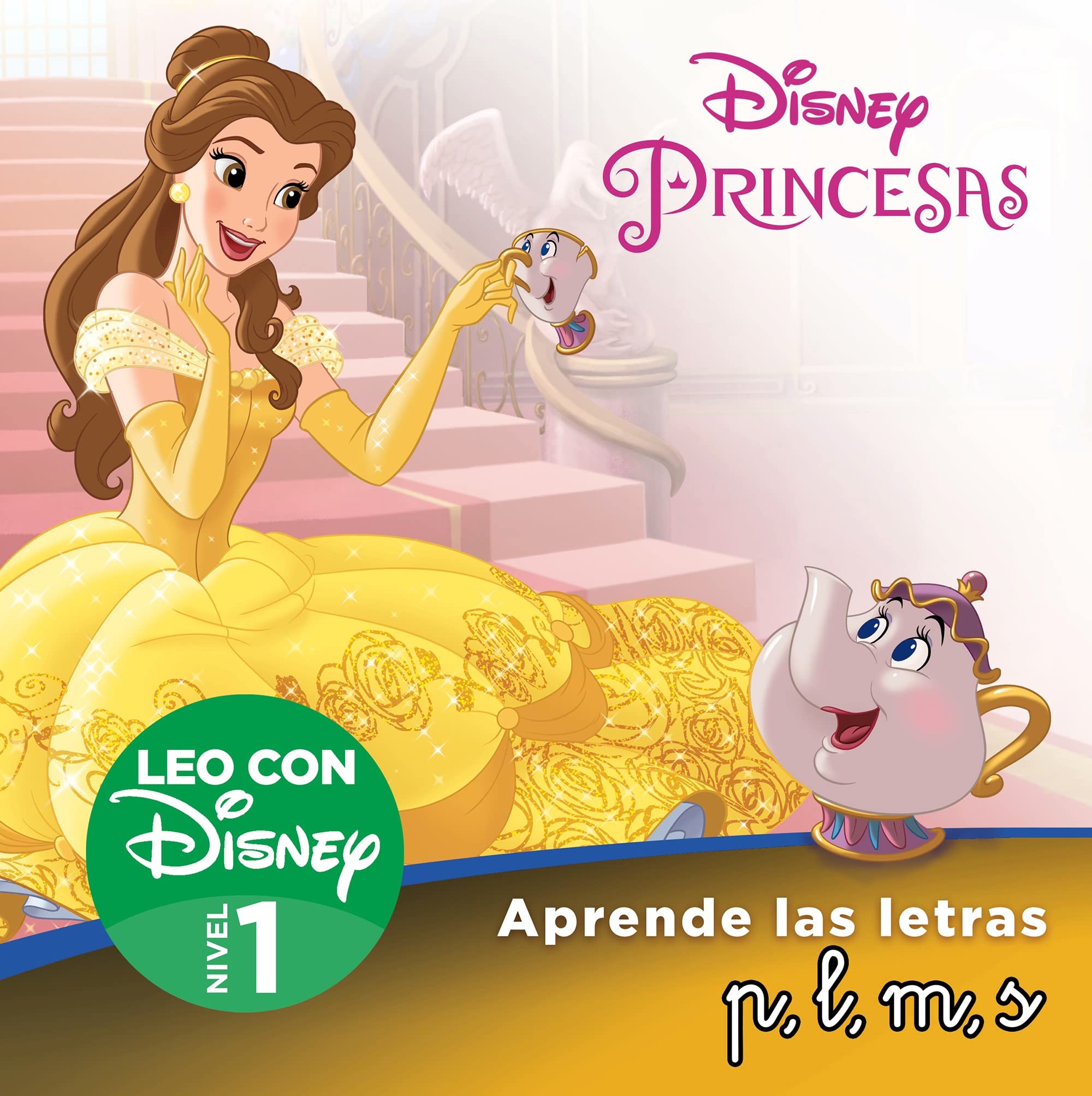 Princesas Disney. Leo con Disney (Nivel 1). Aprende las letras: p, l, m, s (Disney. Lectoescritura) (Aprendo con Disney) Fairy Tales & Legends