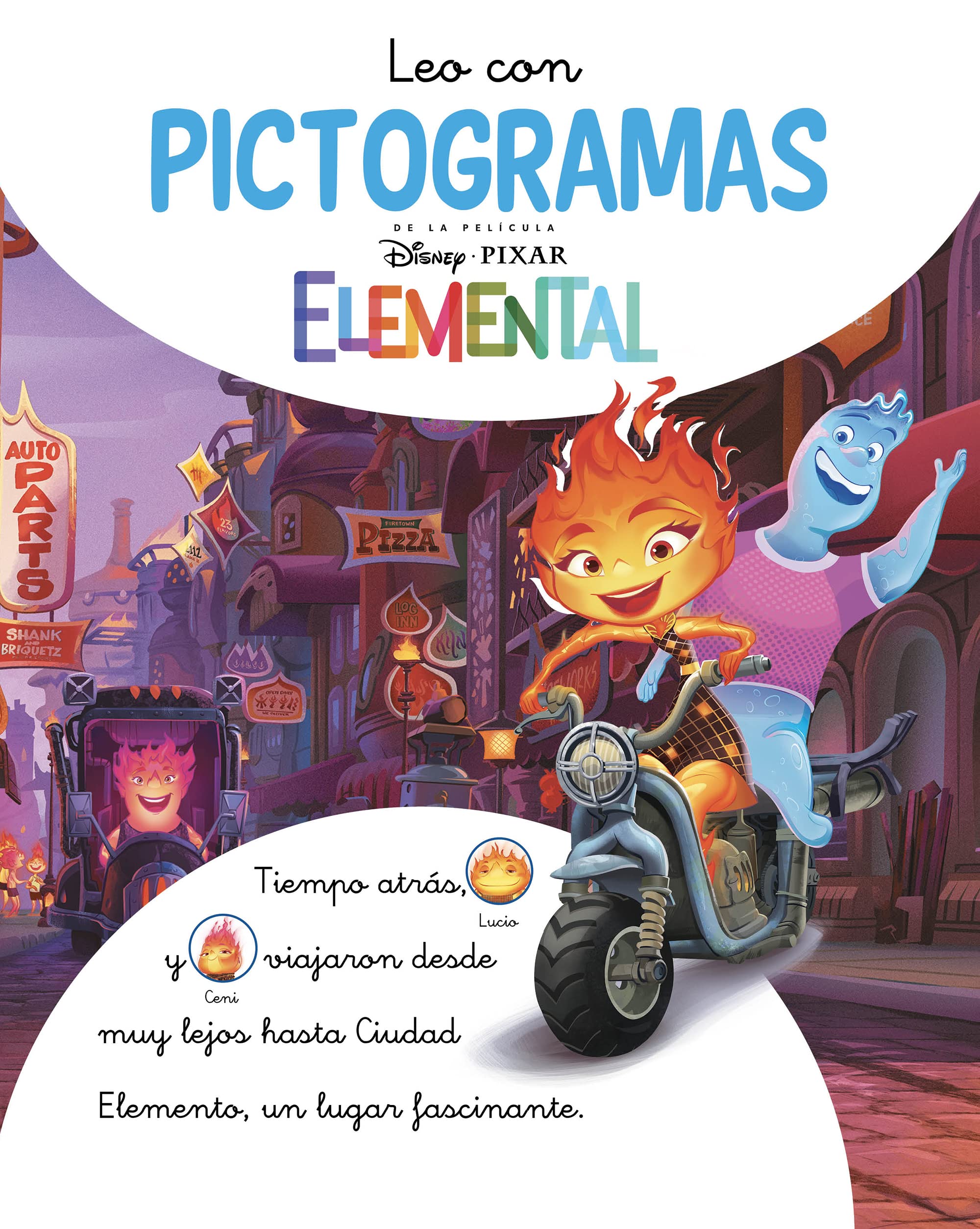 Elemental. Leo con pictogramas (Disney. Lectoescritura) (Aprendo con Disney) Fairy Tales & Legends