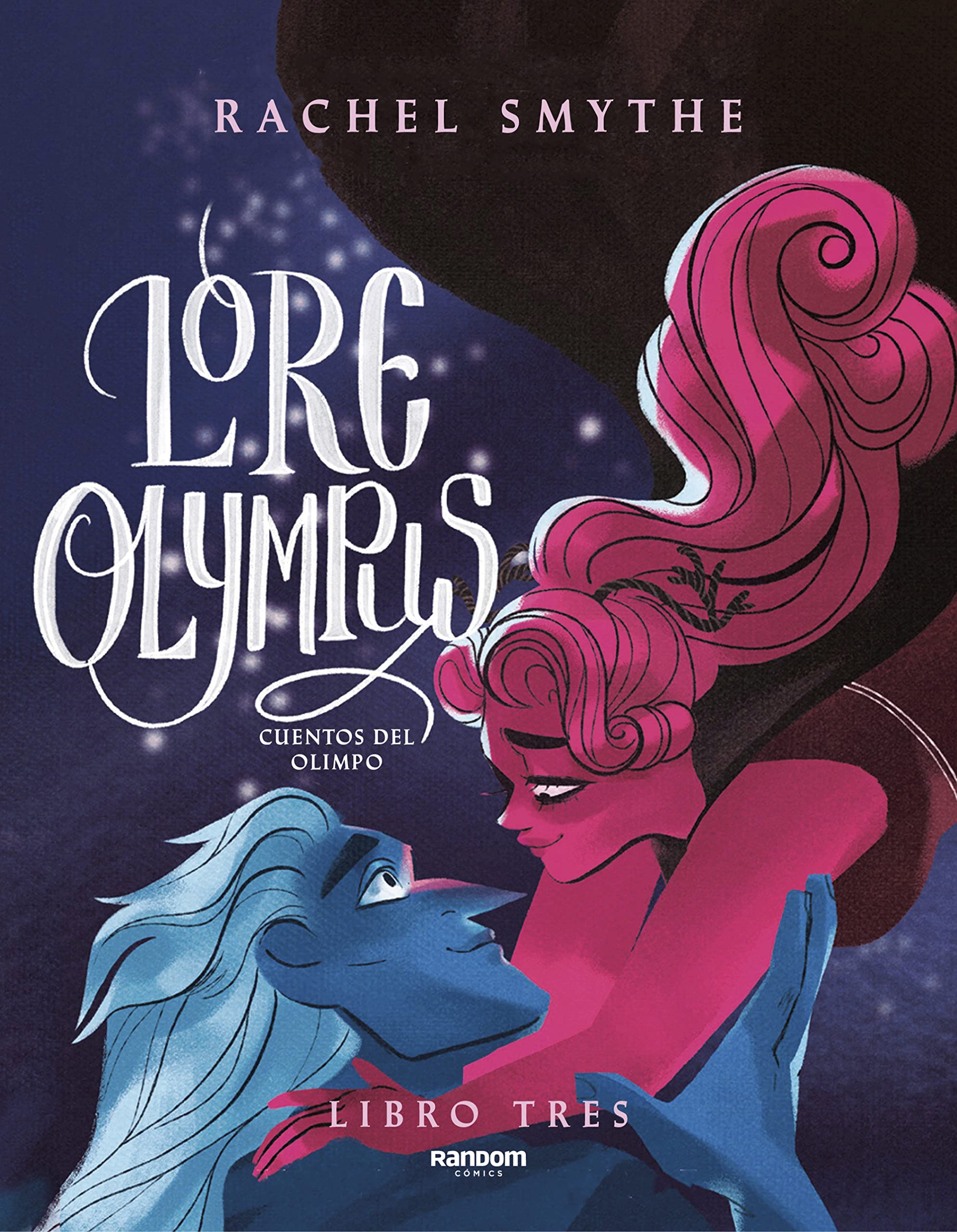 Lore Olympus - Libro tres (edición en español): Cuentos del Olimpo (WEBTOON by Random Cómics) Contemporary literature