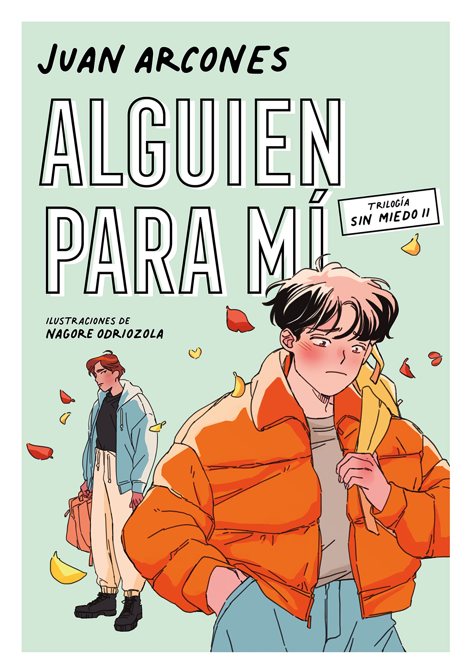 Alguien para mí (Sin miedo 2) (Ficción, Band 2) Eroticism